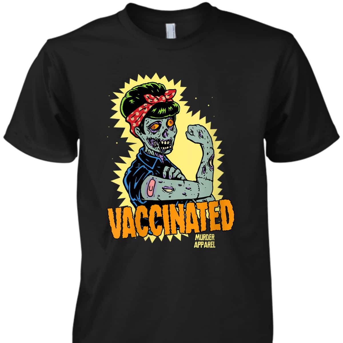 Womens Vaccinated Zombie Rosie Girl Power Feminist Goth Retro T-Shirt Womens Vaccinated Zombie Rosie Girl Power Feminist Goth Retro T-Shirt