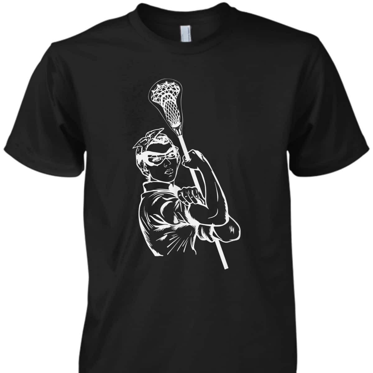 Fun Lacrosse Women Rosie The Riveter Girl Power LAX T-Shirt