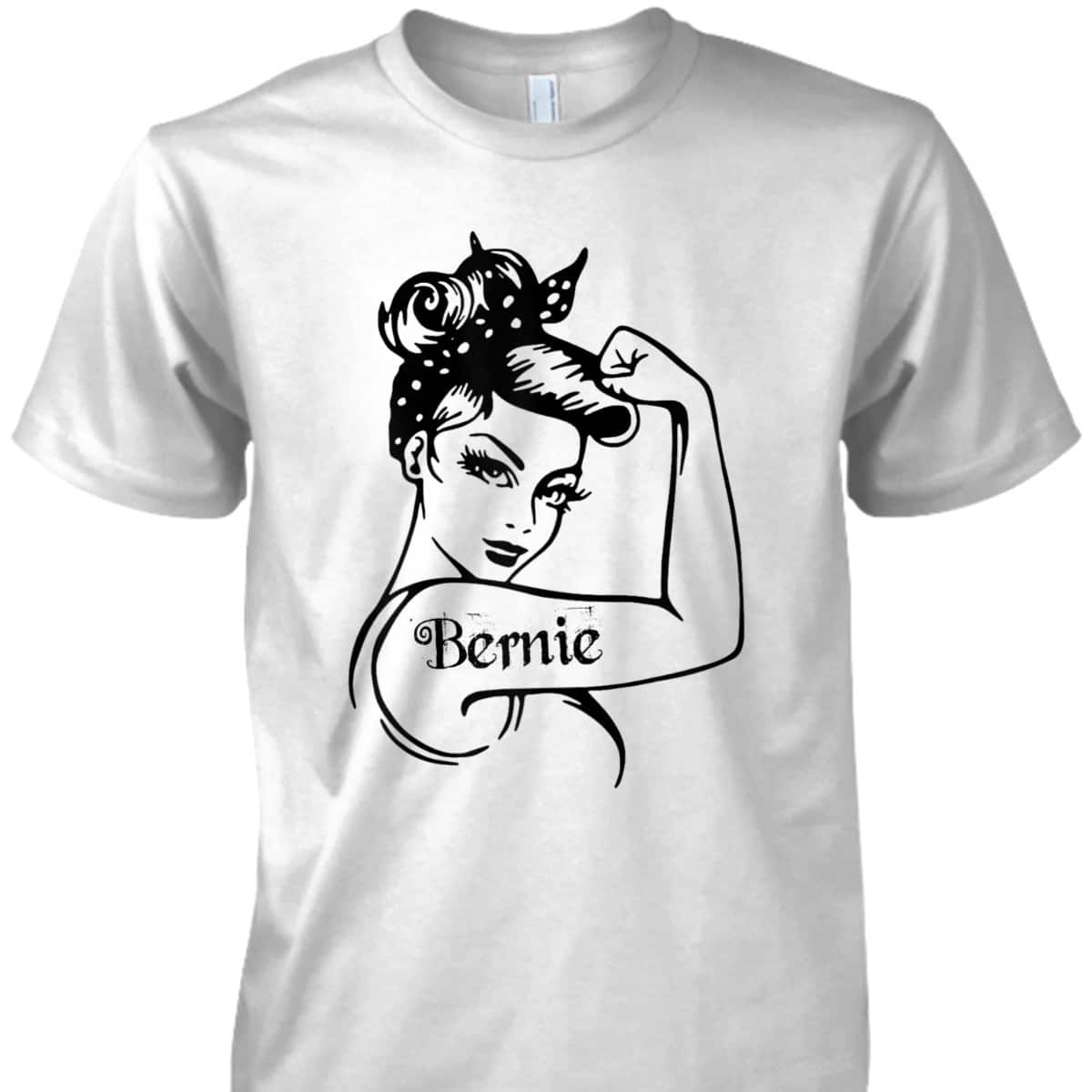 Womens Bernie - Girl Power Bernie Sanders Unbreakable T-Shirt