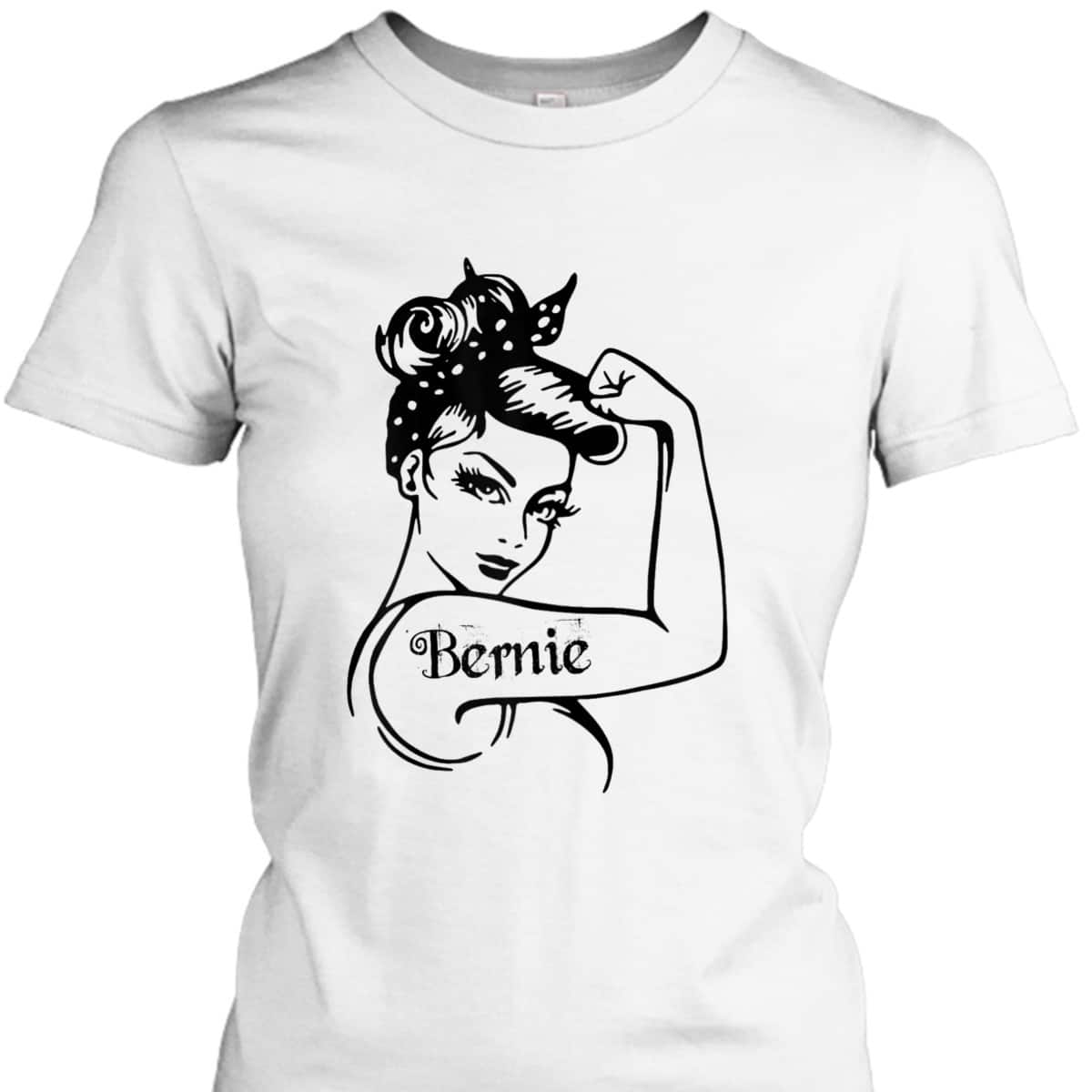 Womens Bernie - Girl Power Bernie Sanders Unbreakable T-Shirt