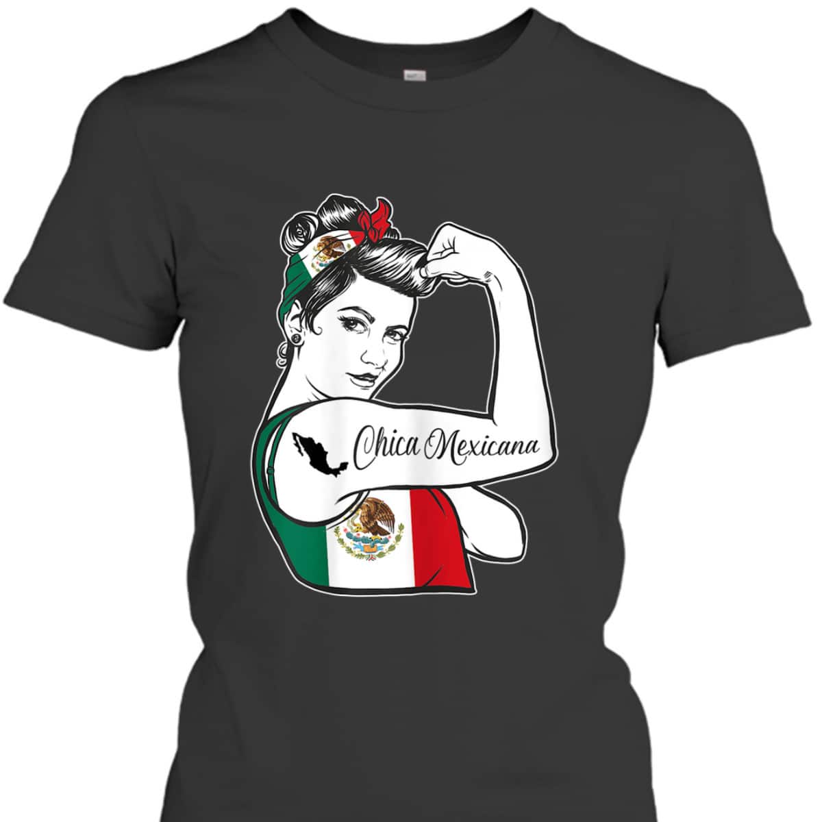 Mexican Pride - Rosie The Riveter - Mexico Patriotic T-Shirt Mexican Pride - Rosie The Riveter - Mexico Patriotic T-Shirt