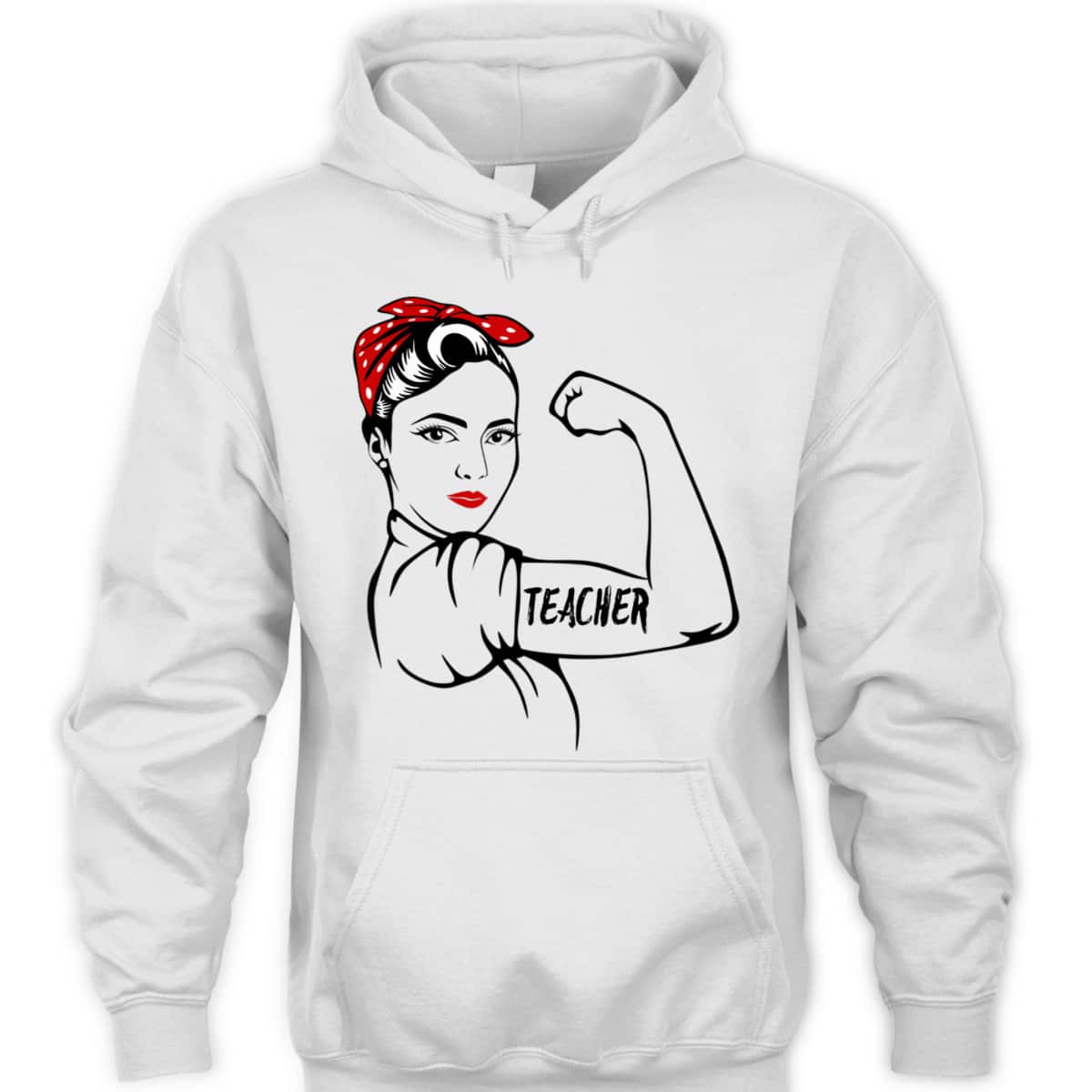 Rosie The Riveter Teacher T-Shirt Rosie The Riveter Teacher T-Shirt