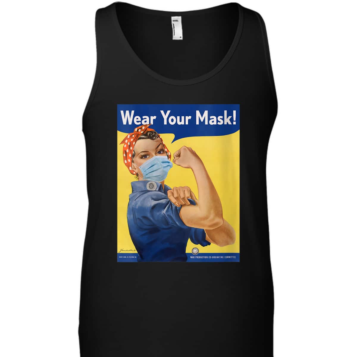 Womens Rosie The Riveter Wear Your Face Mask Stop Anti-Maskers Gift T-Shirt