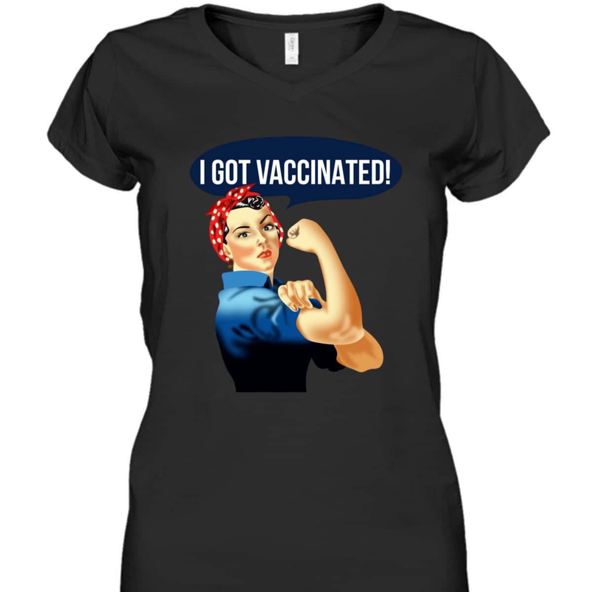 Pro Vaccine Vaccinated Rosie The Riveter Vaccinator T-Shirt