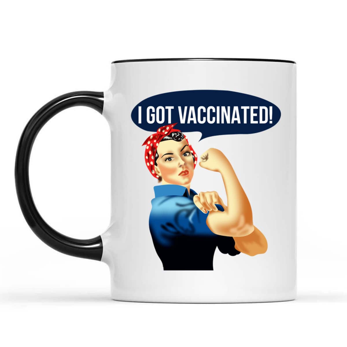 Pro Vaccine Vaccinated Rosie The Riveter Vaccinator T-Shirt