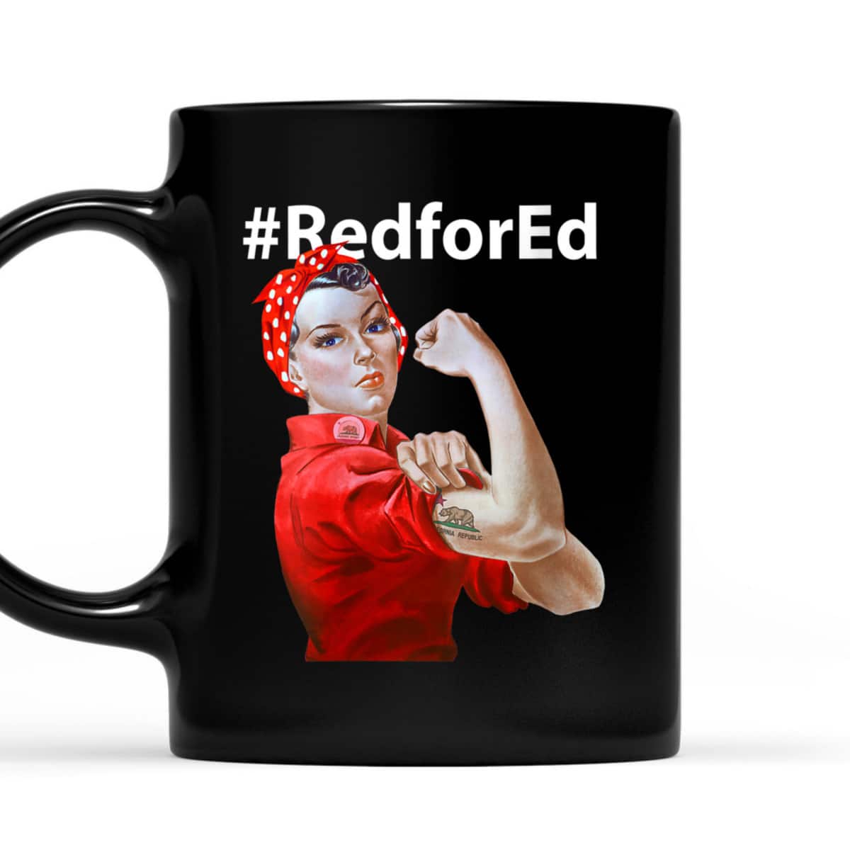 Womens Red For Ed California Rosie The Riveter T-Shirt Womens Red For Ed California Rosie The Riveter T-Shirt