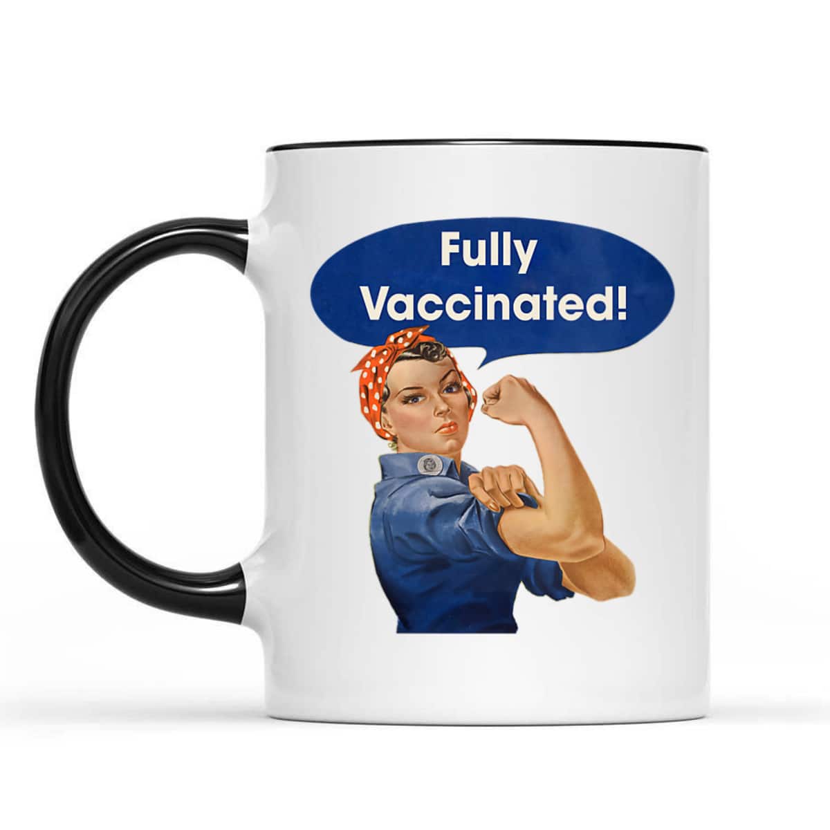 Womens Vaccinated Fully Rosie The Riveter I'm Vaccinated Womens T-Shirt
