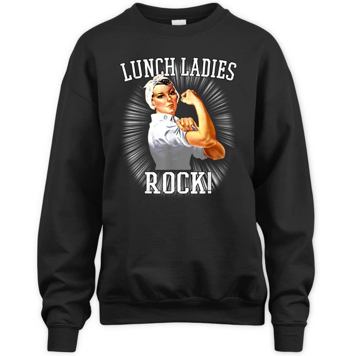 Rosie The Riveter Lunch LadyCafeteria Worker T-Shirt Rosie The Riveter Lunch LadyCafeteria Worker T-Shirt