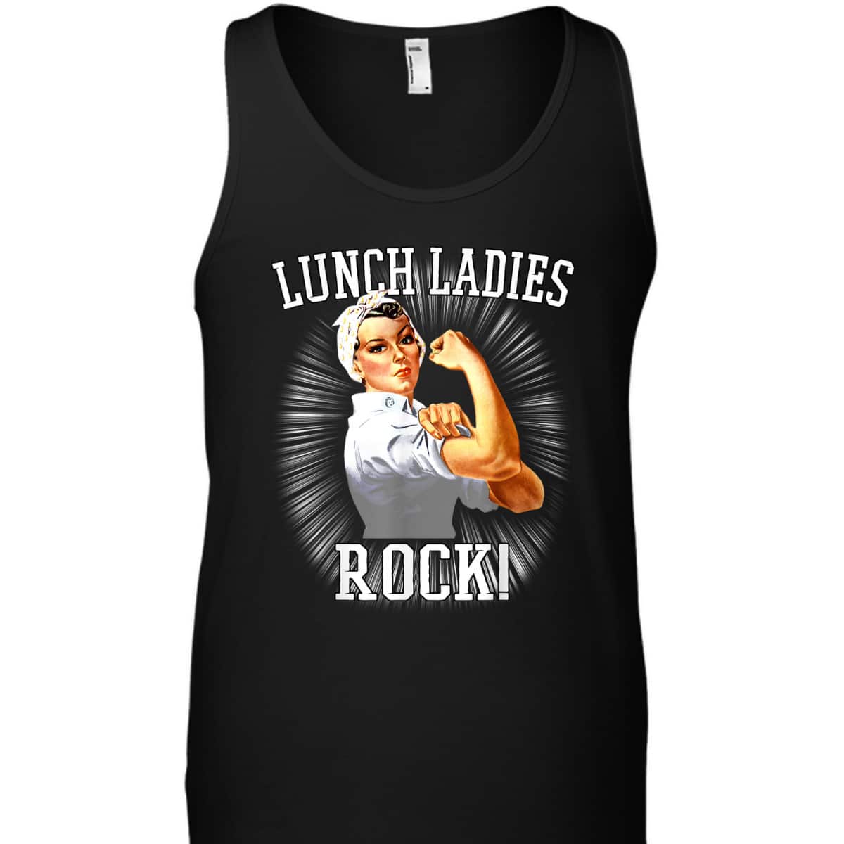 Rosie The Riveter Lunch LadyCafeteria Worker T-Shirt