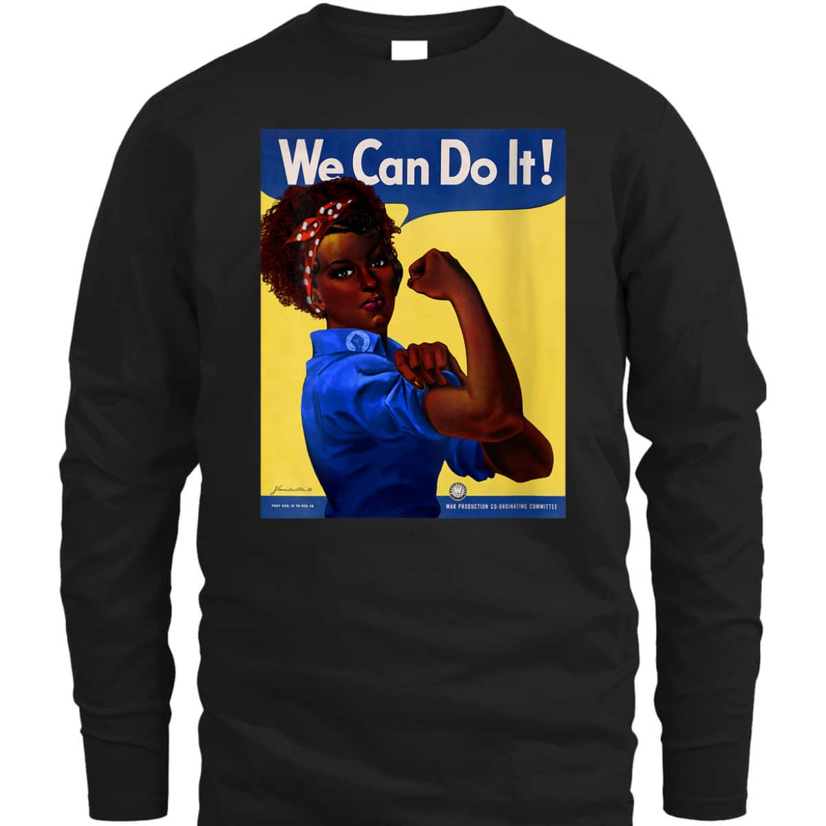 Womens African American Rosie The Riveter Black History T-Shirt