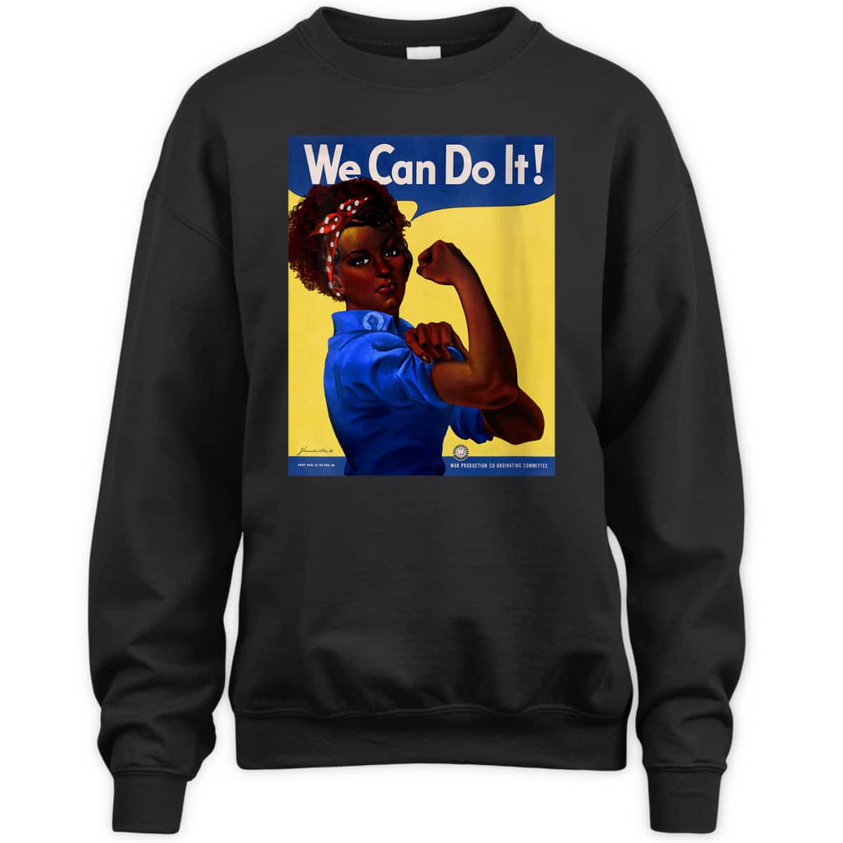 Womens African American Rosie The Riveter Black History T-Shirt Womens African American Rosie The Riveter Black History T-Shirt