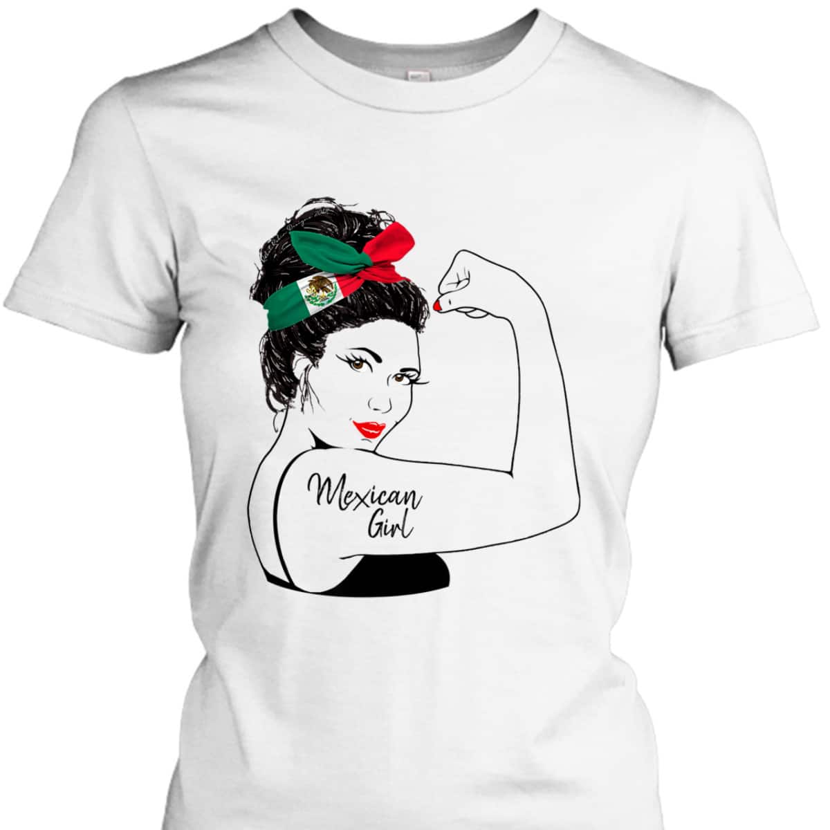 Mexican Girl Unbreakable Rosie The Riveter T-Shirt