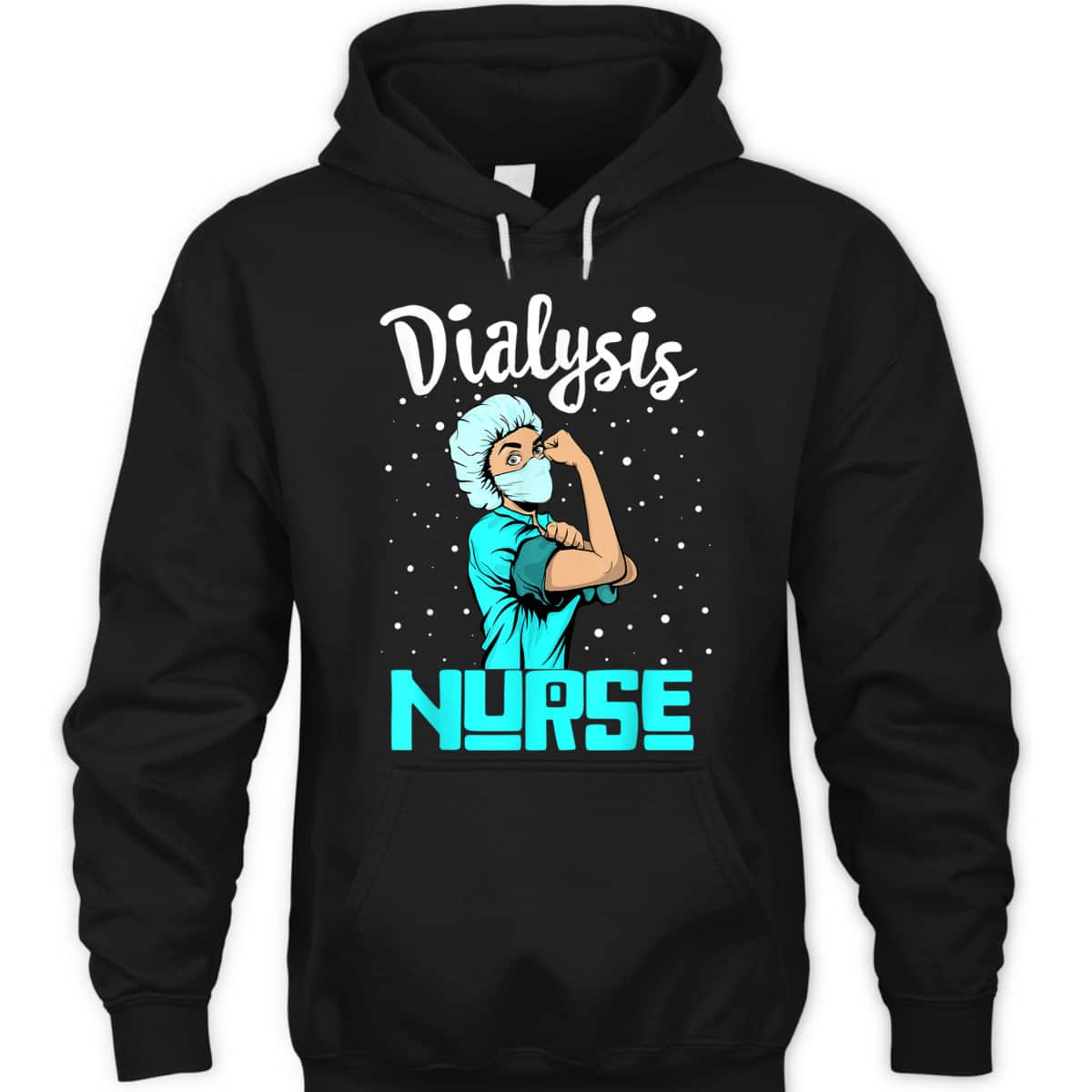 Dialysis Nurse, Rosie The Riveter Nursing Gift T-Shirt