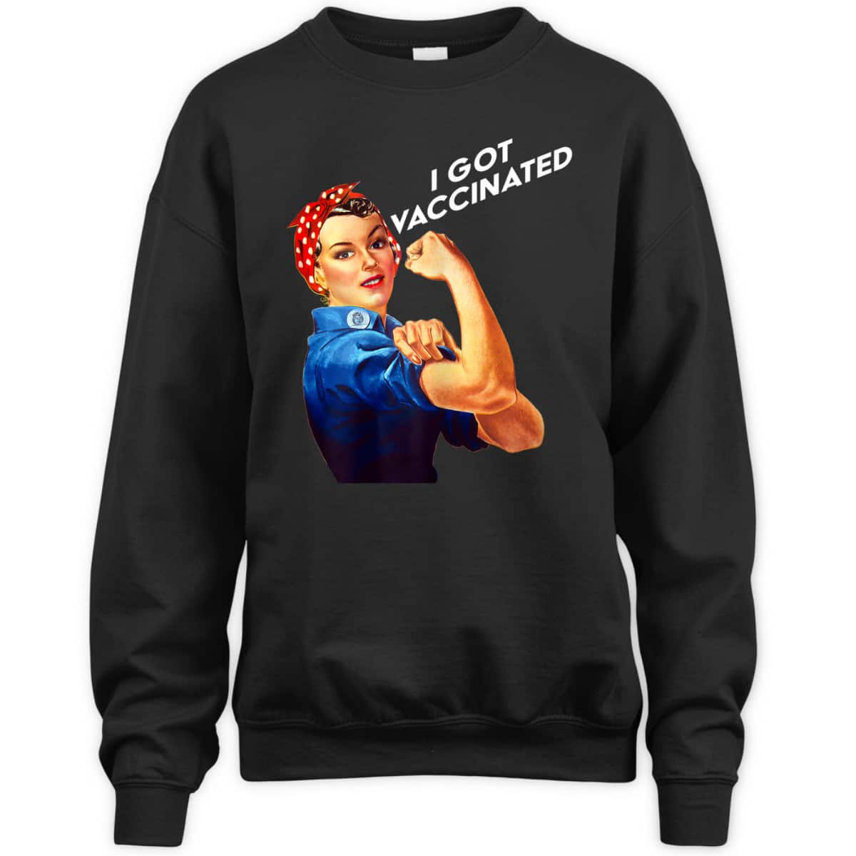 Womens Pro Vaccine Vaccinated Rosie The Riveter Pro Vaccine T-Shirt