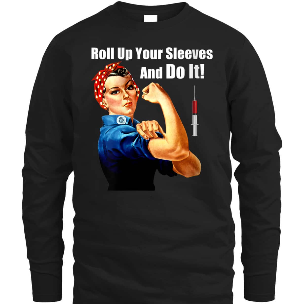 Womens ProVaccine Rosie The Riveter Get Vaccinated Do It T-Shirt