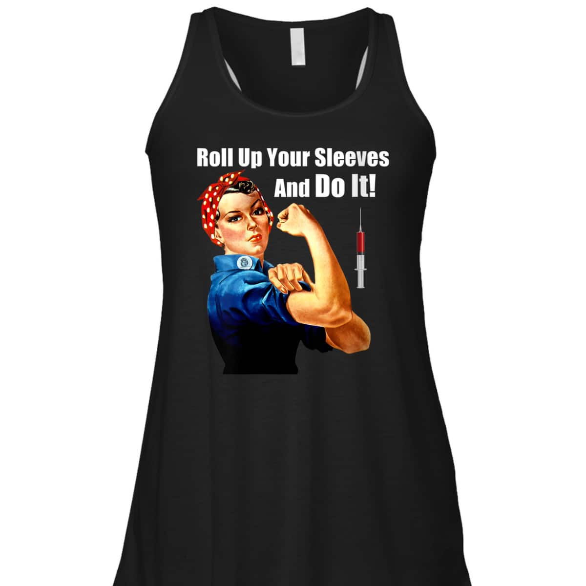 Womens ProVaccine Rosie The Riveter Get Vaccinated Do It T-Shirt