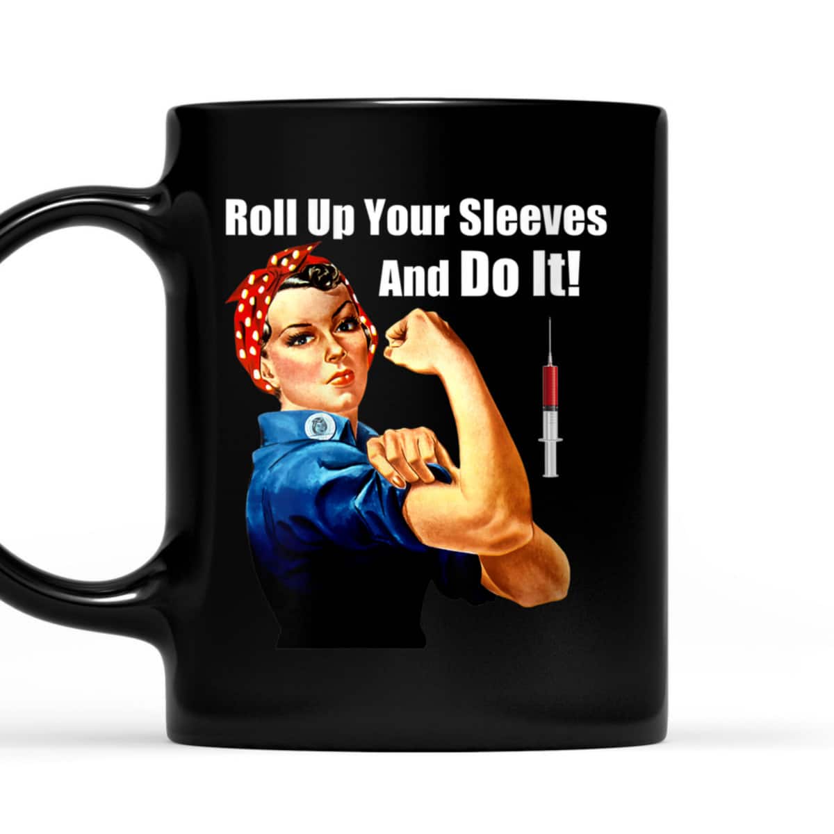 Womens ProVaccine Rosie The Riveter Get Vaccinated Do It T-Shirt