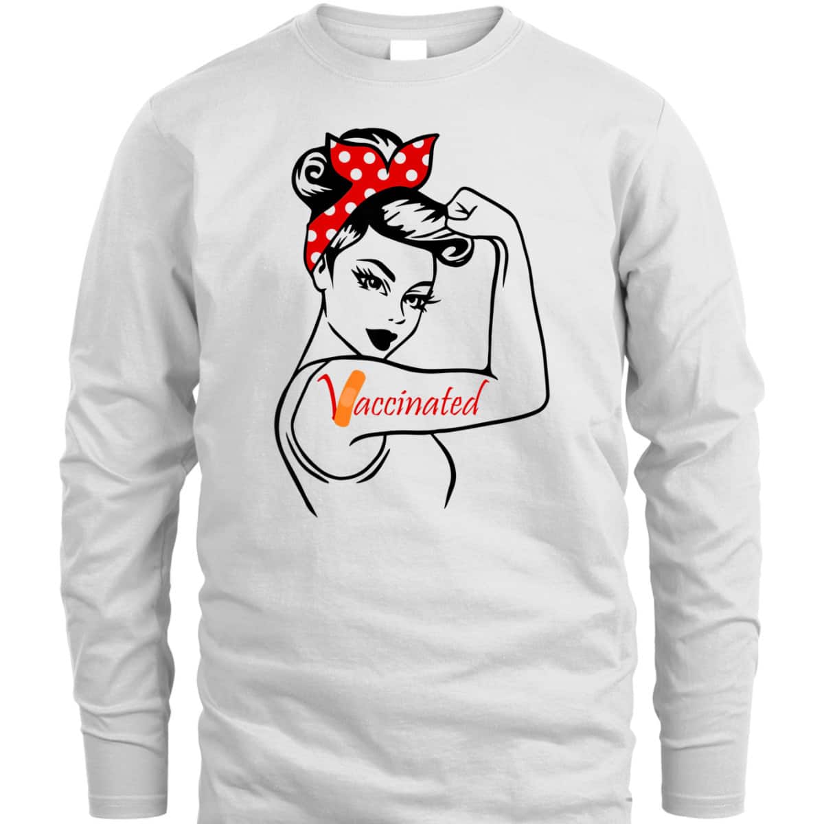 Rosie The Riveter Vaccinated T-Shirt