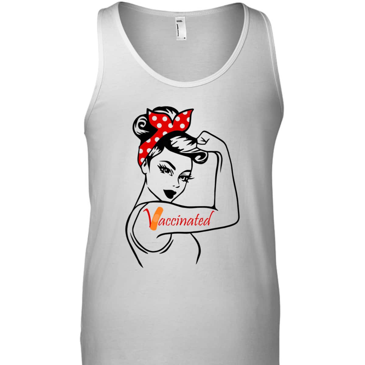Rosie The Riveter Vaccinated T-Shirt Rosie The Riveter Vaccinated T-Shirt