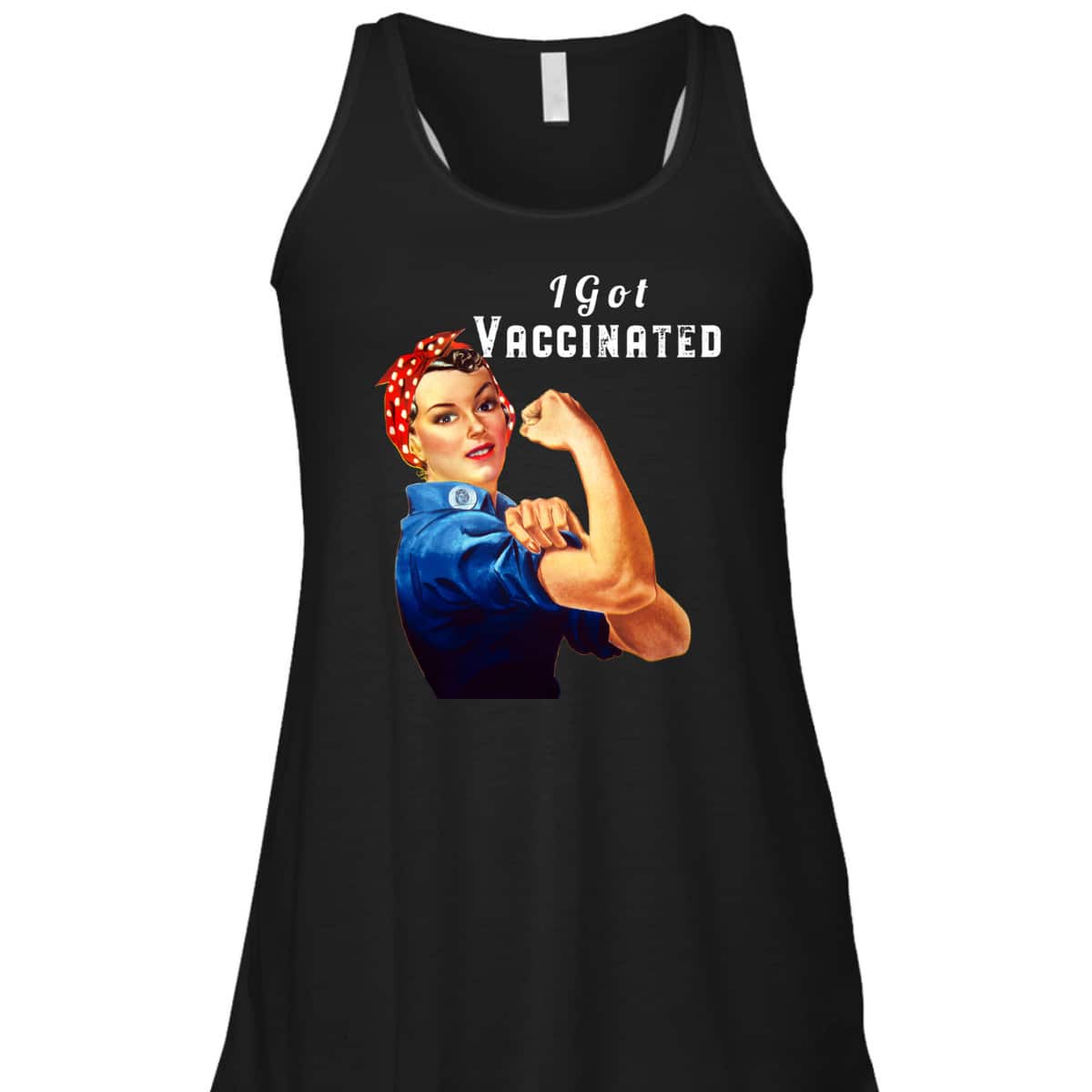 Pro Vaccine Vaccinated Rosie The Riveter Pro Vaccine T-Shirt