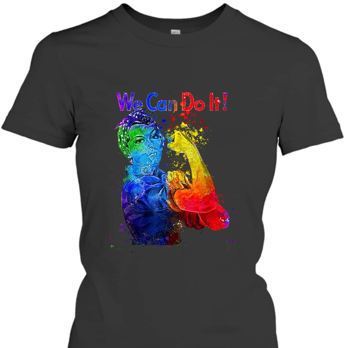 Rosie The Riveter We Can Do It Watercolor Colorful Art LGBTQ T-Shirt