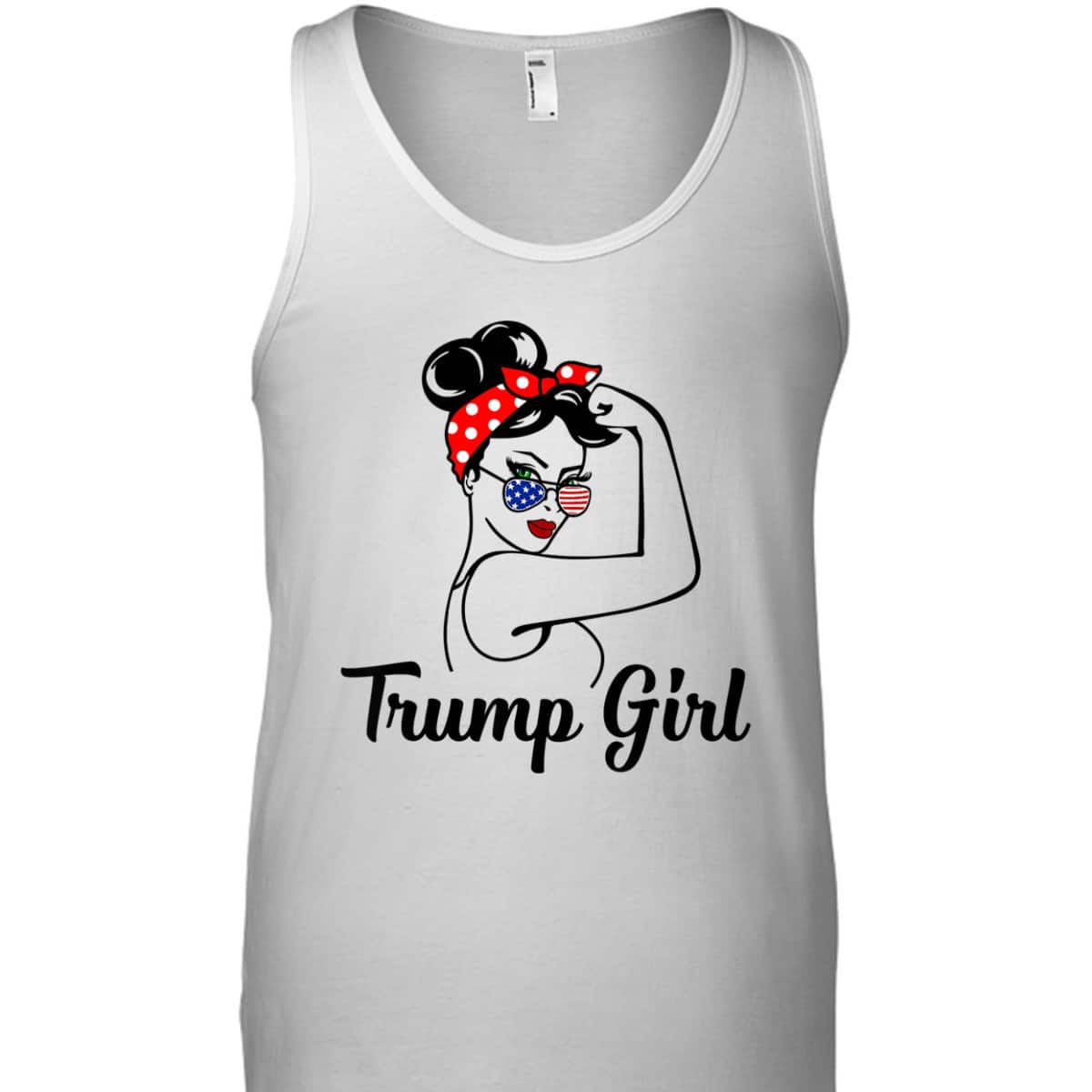 Trump Girl Rosie The Riveter Republican Gifts Pro Donald T-Shirt