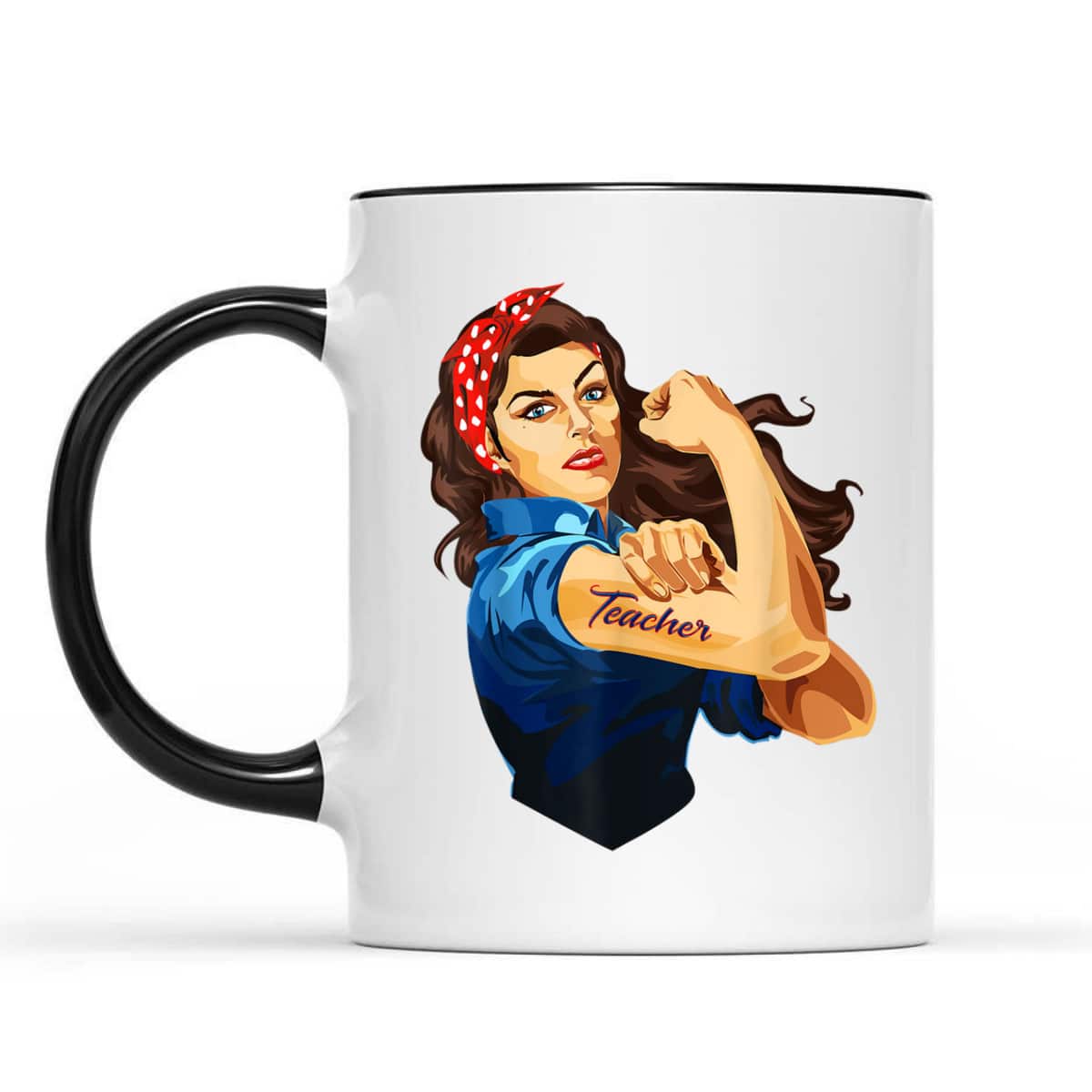 Rosie The Riveter - Woman Teacher T-Shirt