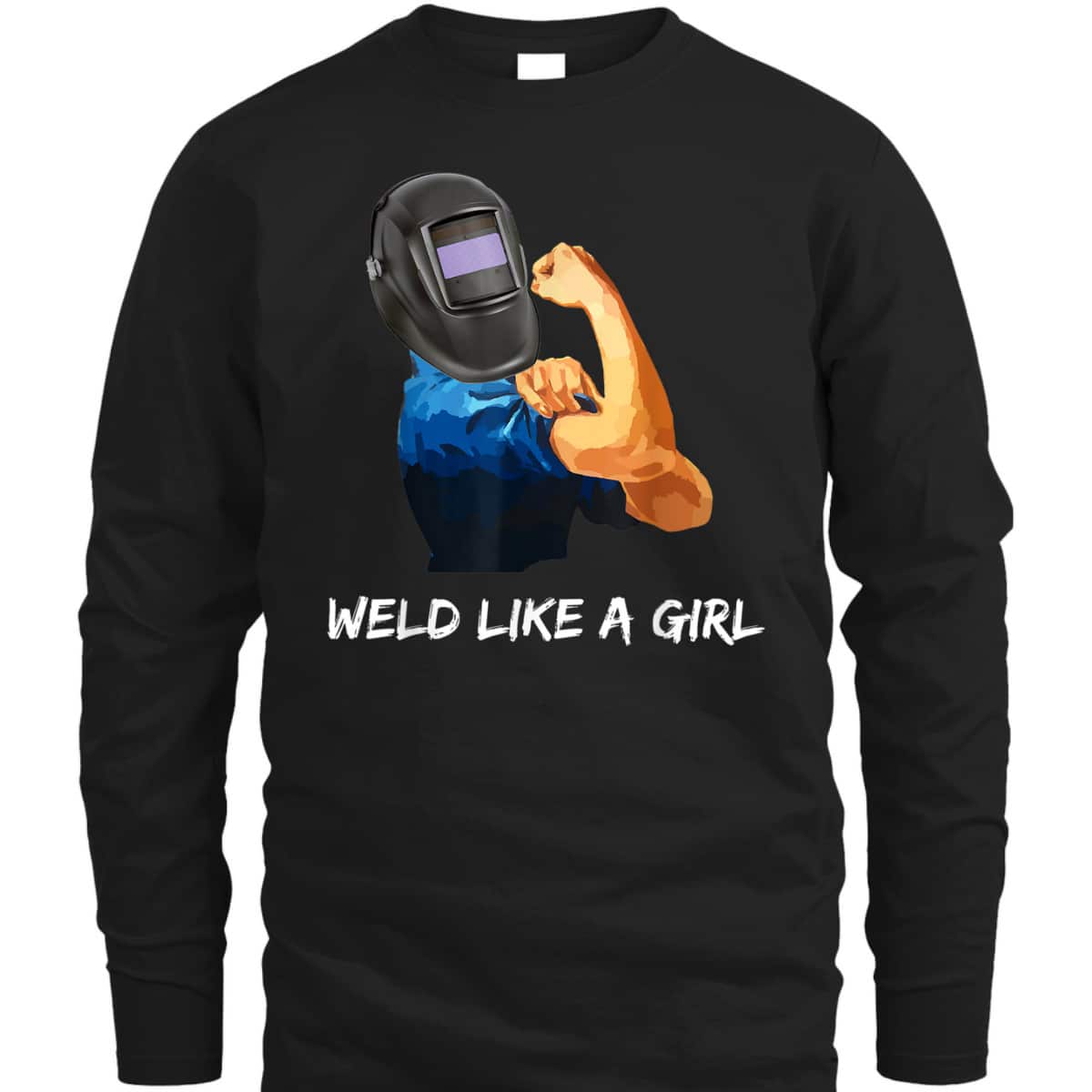 Weld Like A Girl, Rosie The Riveter T-Shirt Weld Like A Girl, Rosie The Riveter T-Shirt
