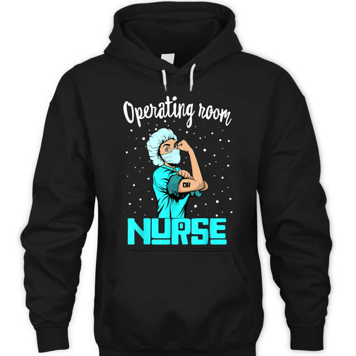 Operating Room Nurse, Rosie The Riveter Nursing OR Gift T-Shirt