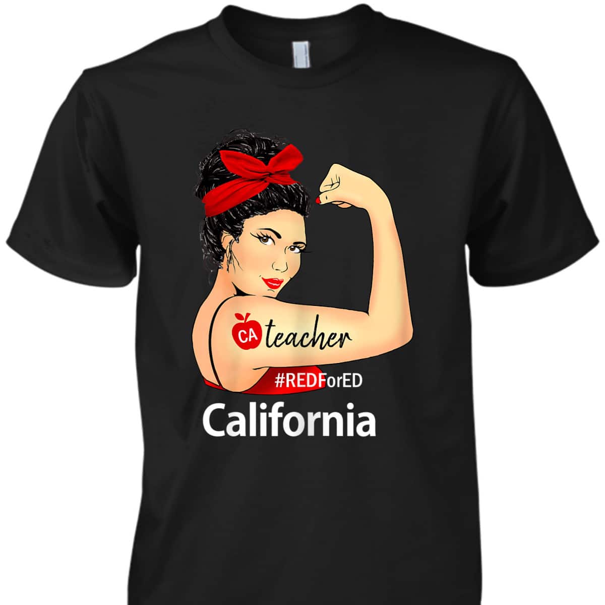 Womens California Red For Ed CA Red4Ed Rosie The Riveter T-Shirt