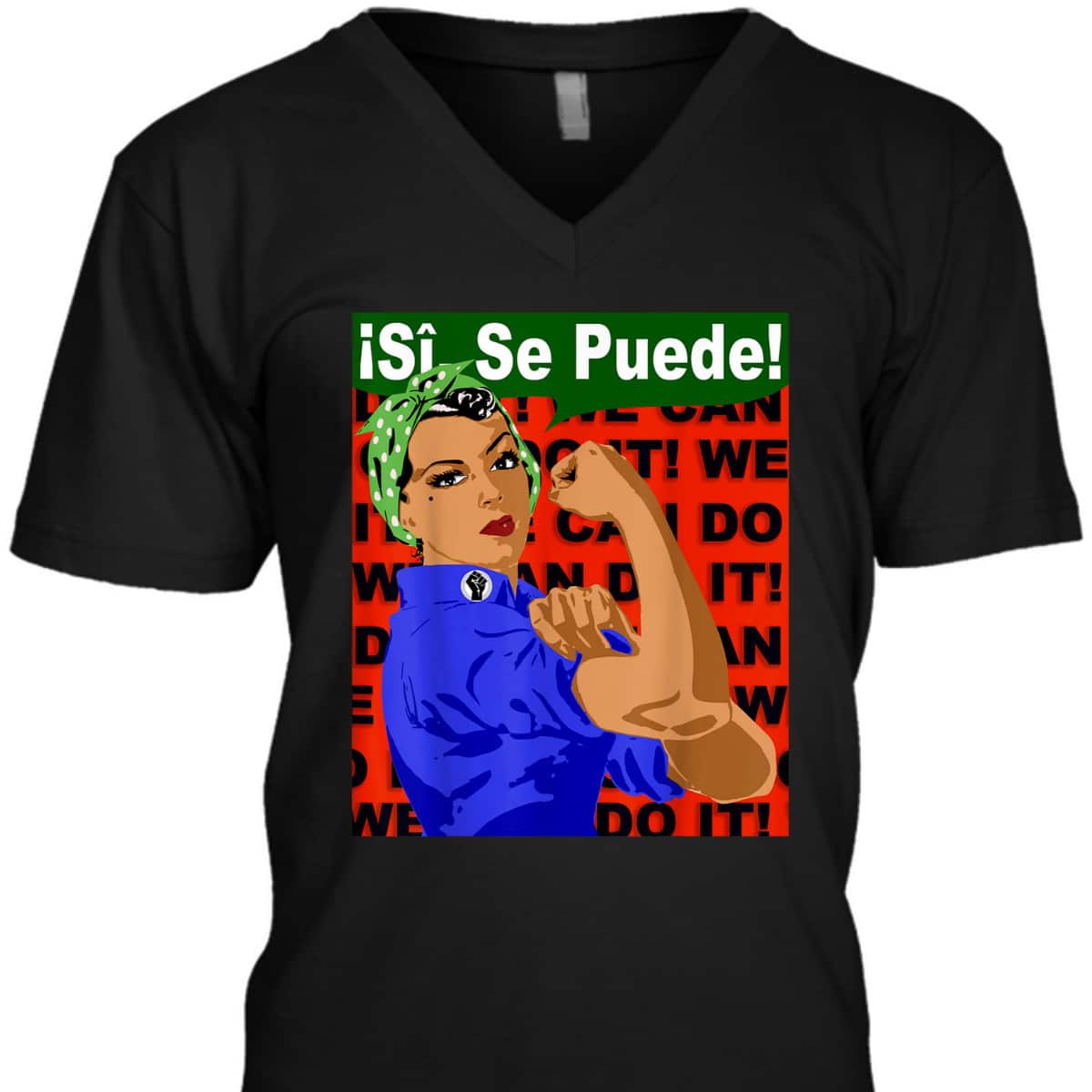 Si Se Puede, Latina Girl Power Rosie The Riveter T-Shirt