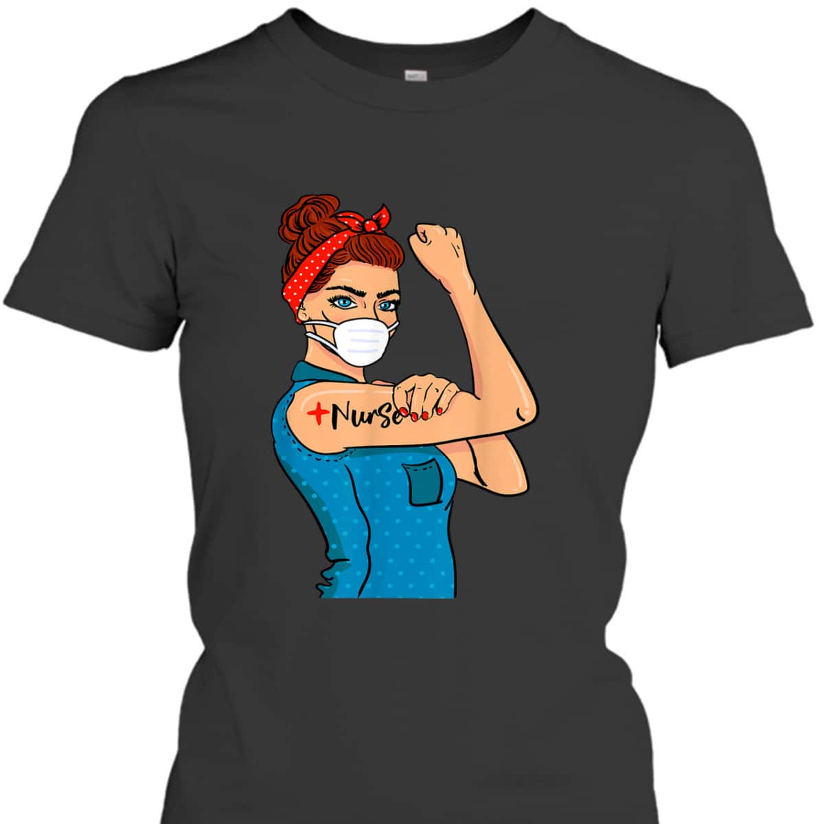 Nurse With Mask Rosie The Riveter Nurse Strong Medical Pro T-Shirt