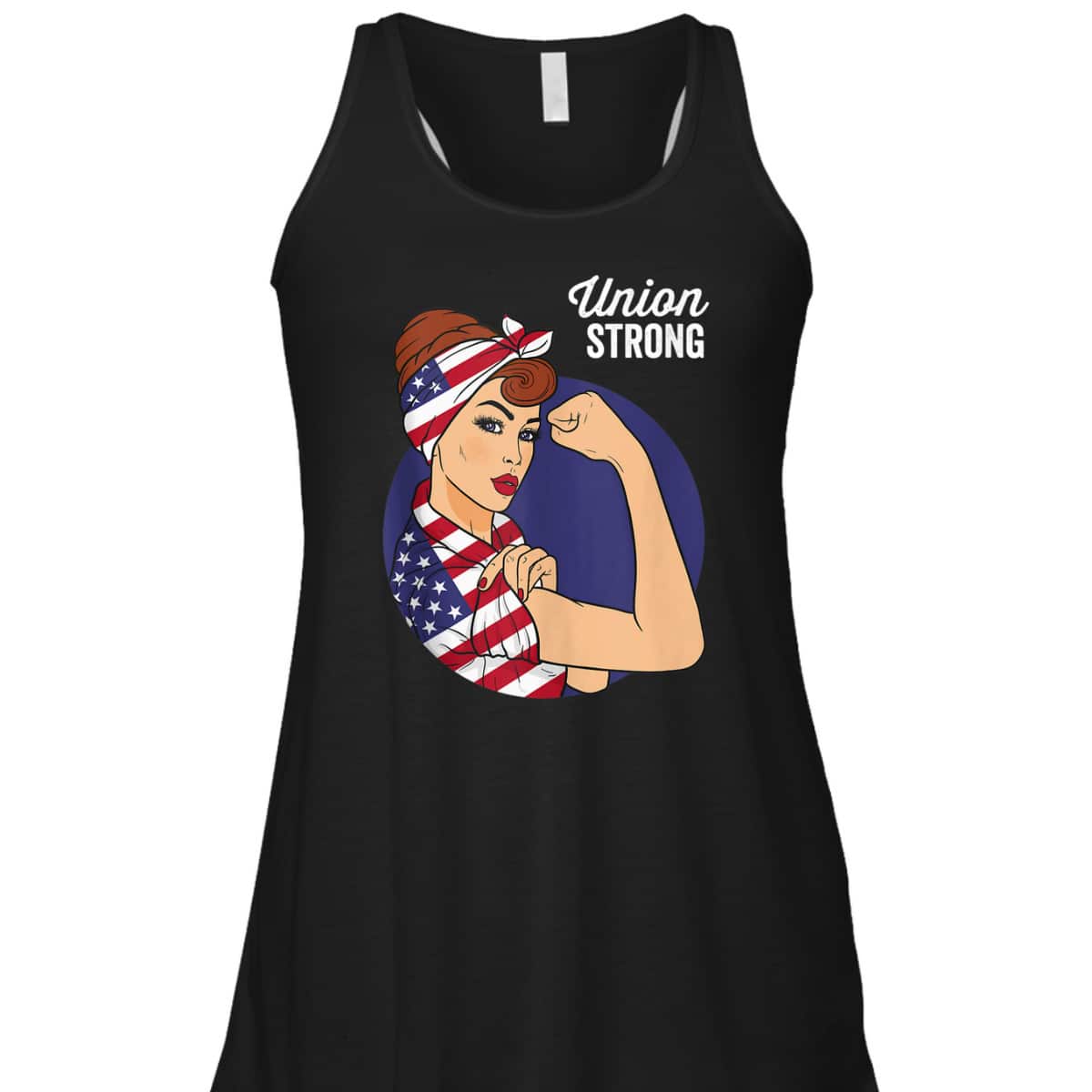 Union Labor Day Rosie The Riveter USA Flag T-Shirt Union Labor Day Rosie The Riveter USA Flag T-Shirt