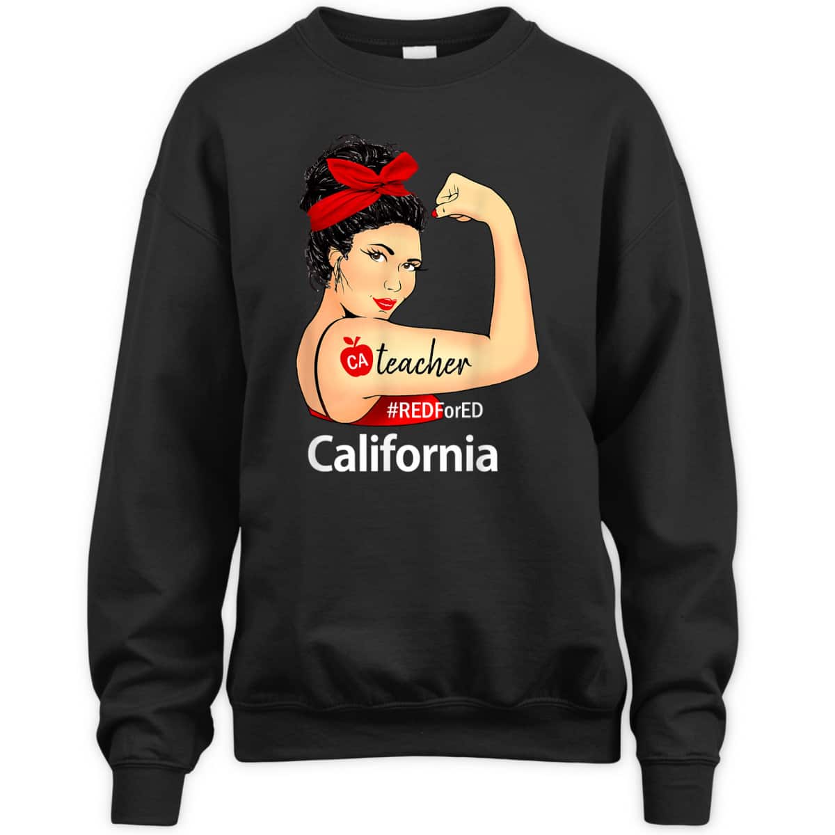 California Red For Ed CA Red4Ed Rosie The Riveter T-Shirt