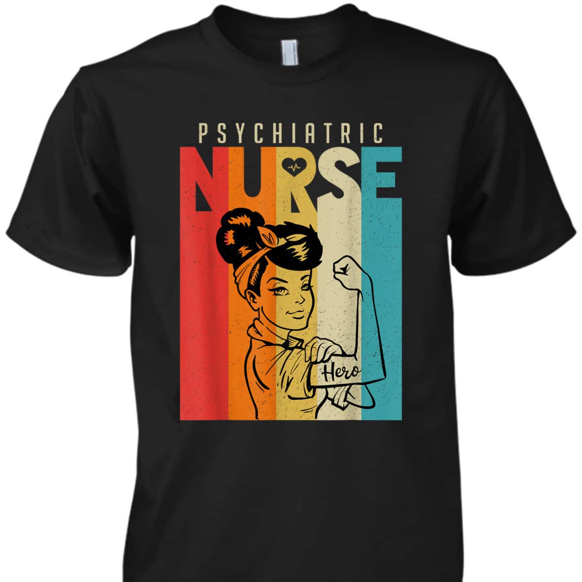 Vintage Rosie The Riveter Psychiatric Nurse T-Shirt
