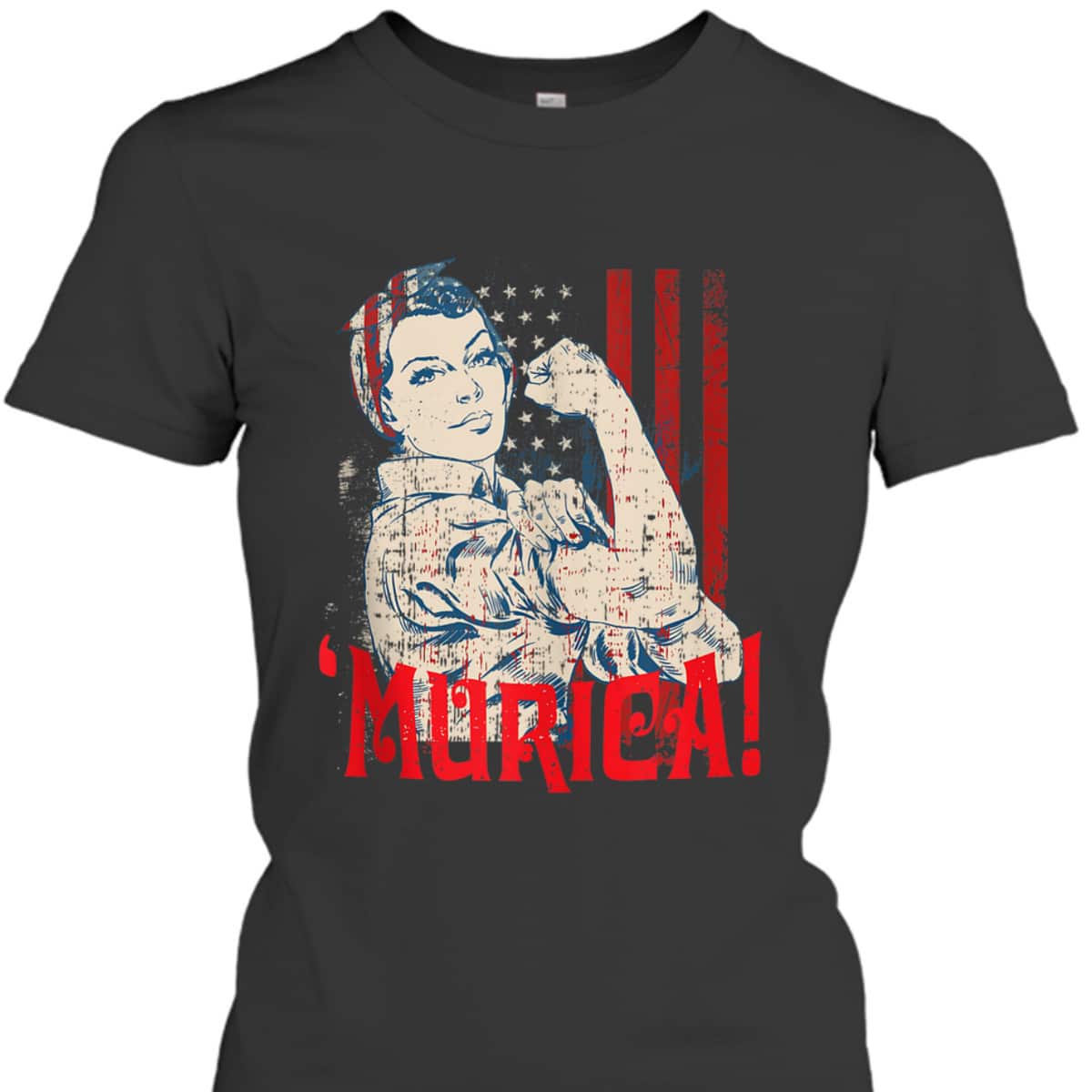 Murica Murica American Flag Distressed Rosie The Riveter T-Shirt