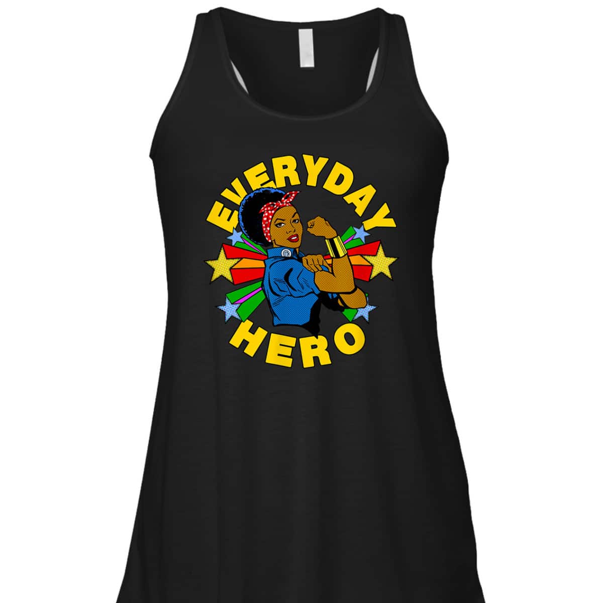 Rosie The Riveter Everyday African American Hero T-Shirt Rosie The Riveter Everyday African American Hero T-Shirt