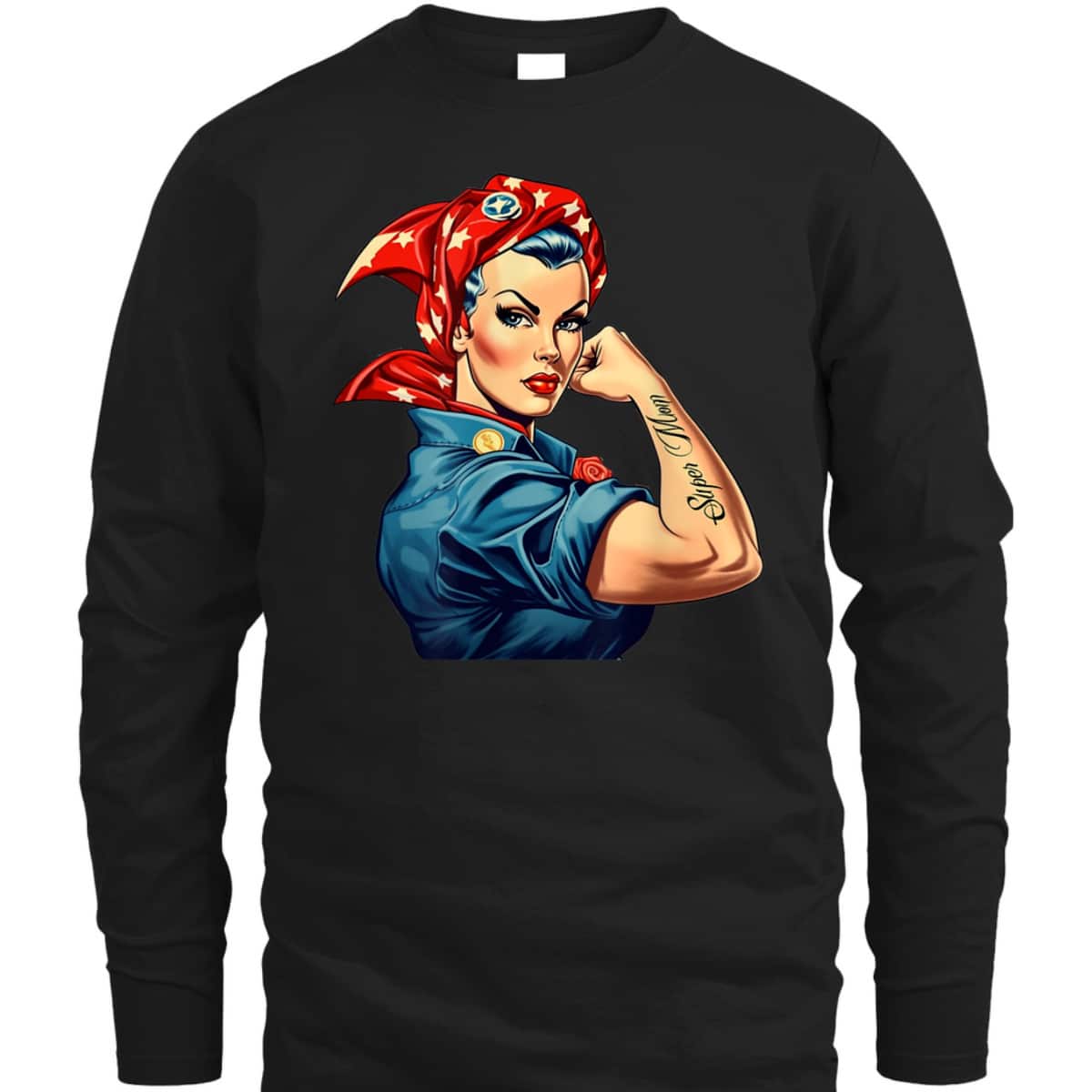 Girl Power We Can Do It Rosie The Riveter Woman Super Mom T-Shirt