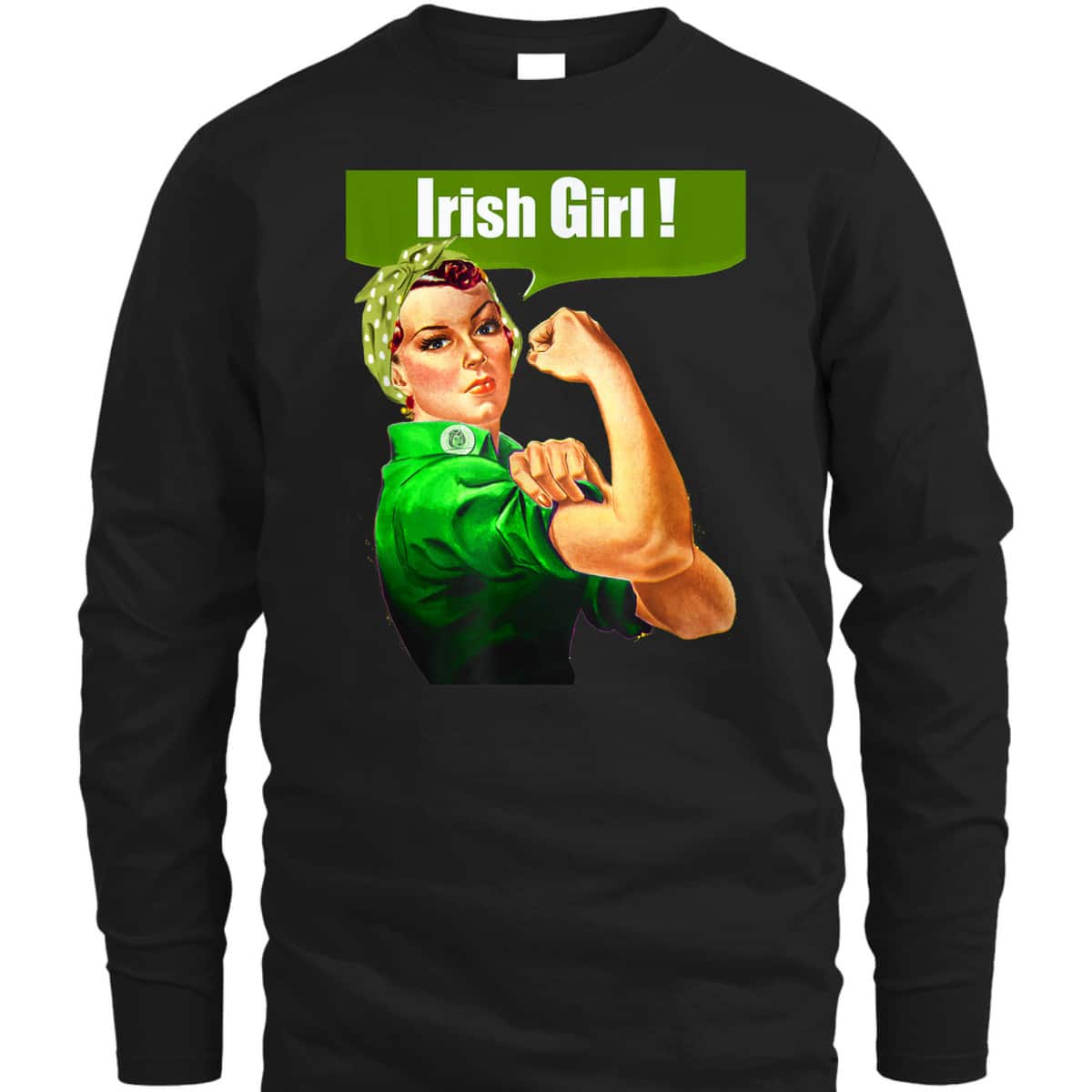 Rosie The Riveter Girl Irish Girl Pride T-Shirt