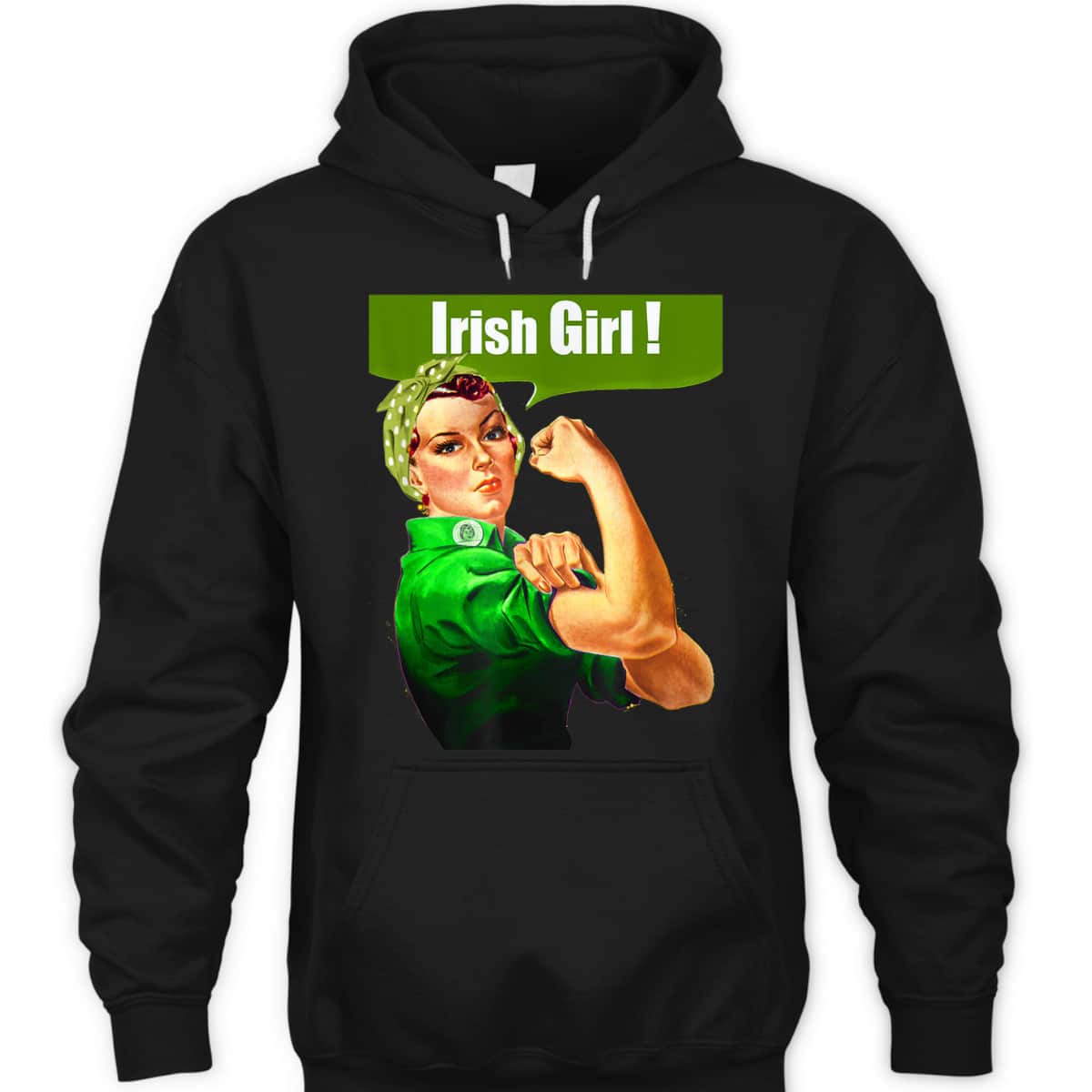 Rosie The Riveter Girl Irish Girl Pride T-Shirt Rosie The Riveter Girl Irish Girl Pride T-Shirt