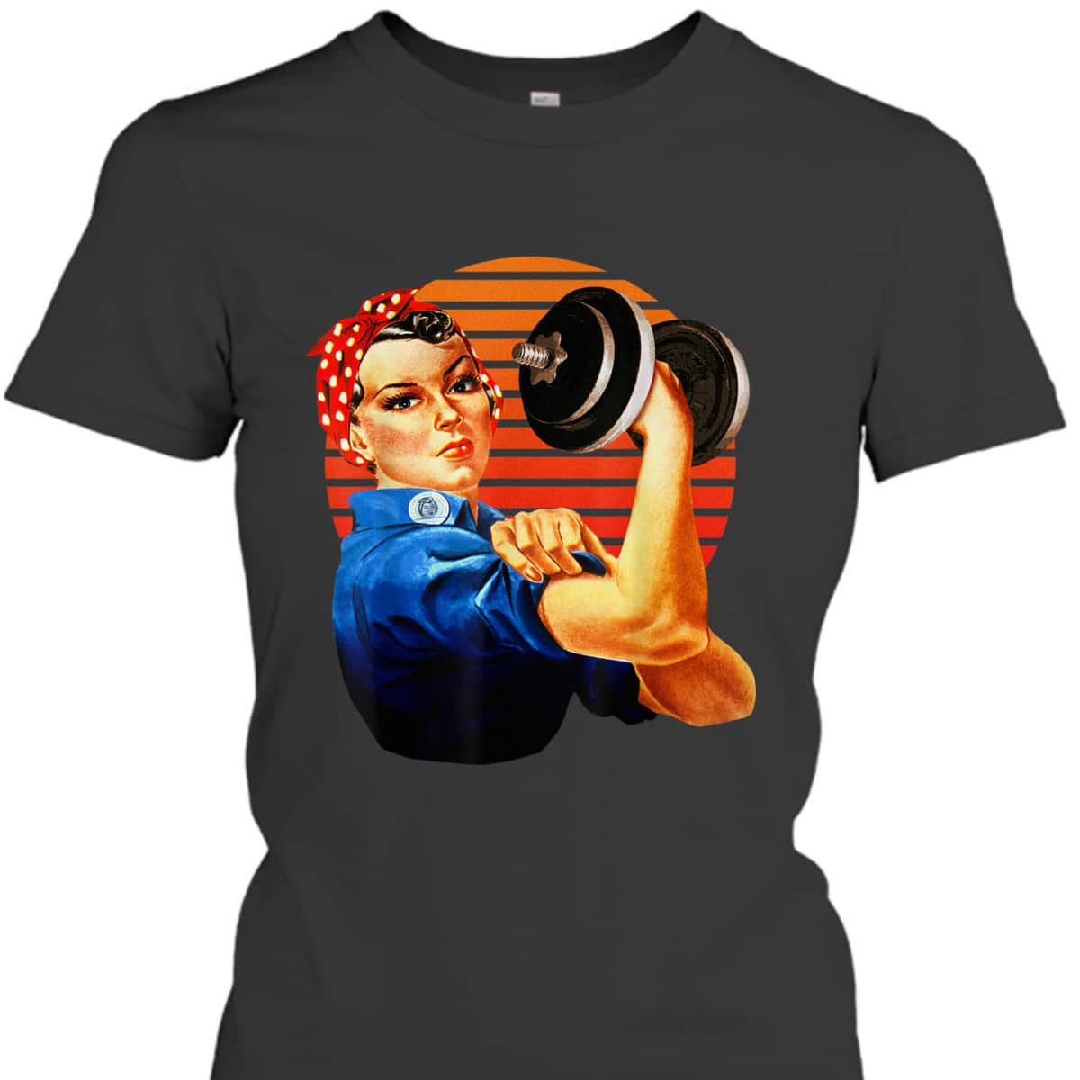 We Can Do It Rosie The Riveter Fun Fitness Workout Lifting T-Shirt We Can Do It Rosie The Riveter Fun Fitness Workout Lifting T-Shirt