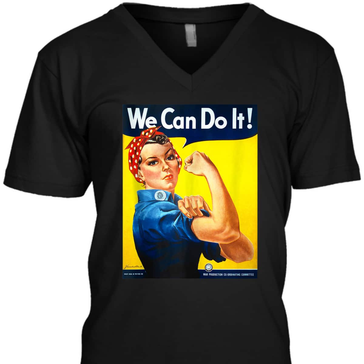 Rosie The Riveter - We Can Do It - Feminist T-Shirt