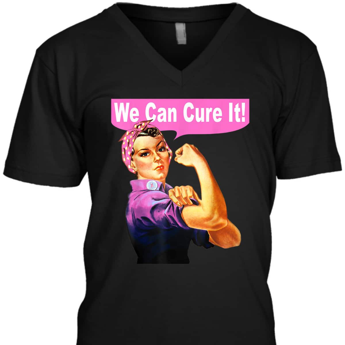 We Can Cure It - Rosie The Riveter - Breast Cancer T-Shirt