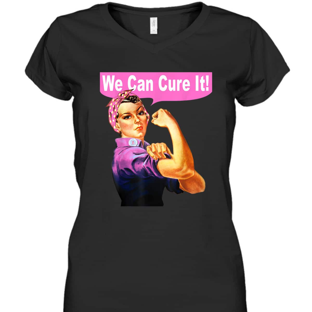 We Can Cure It - Rosie The Riveter - Breast Cancer T-Shirt