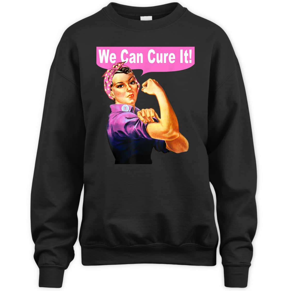 We Can Cure It - Rosie The Riveter - Breast Cancer T-Shirt