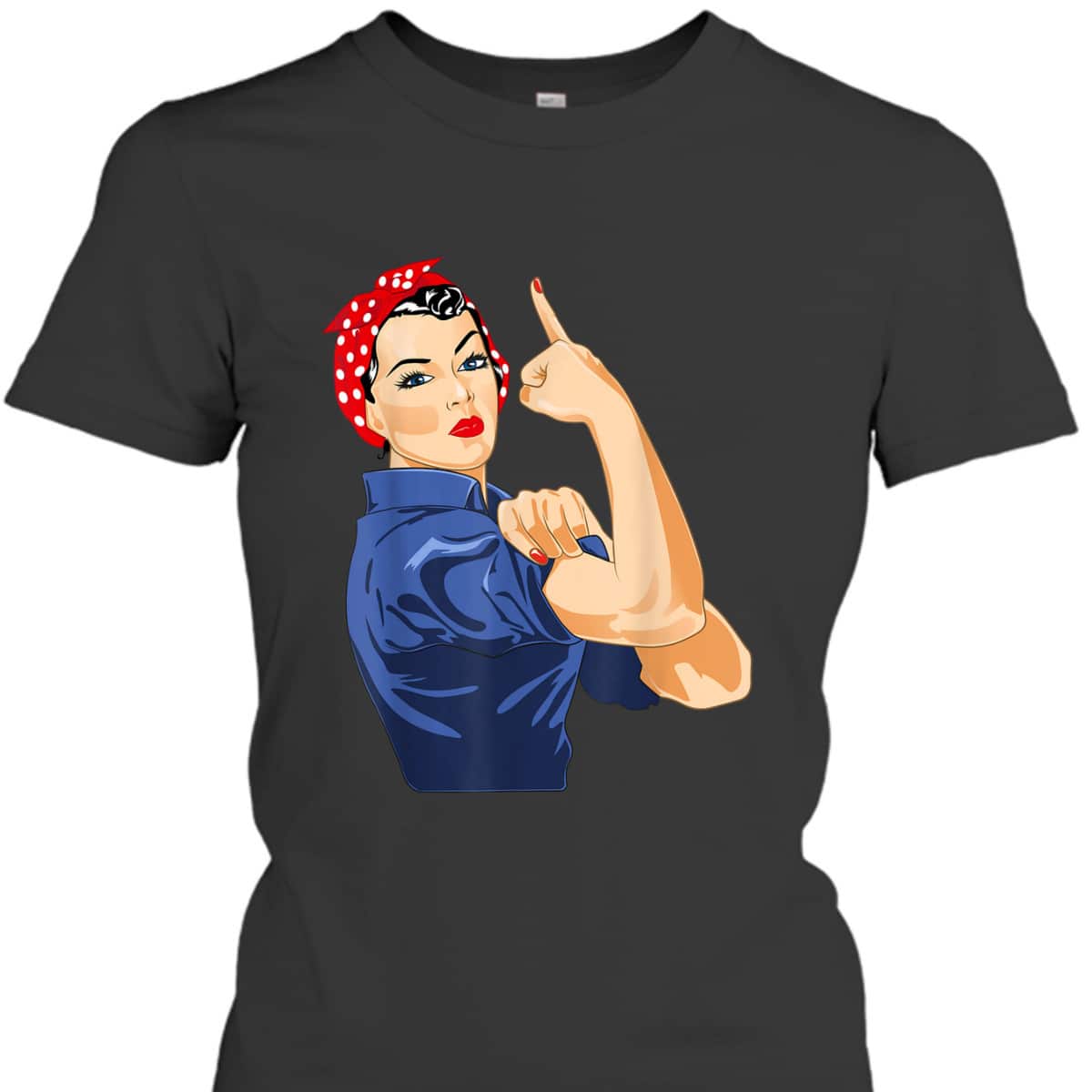 Rosie The Riveter T-Shirt Gives Middle Finger Rosie Rosie The Riveter T-Shirt Gives Middle Finger Rosie