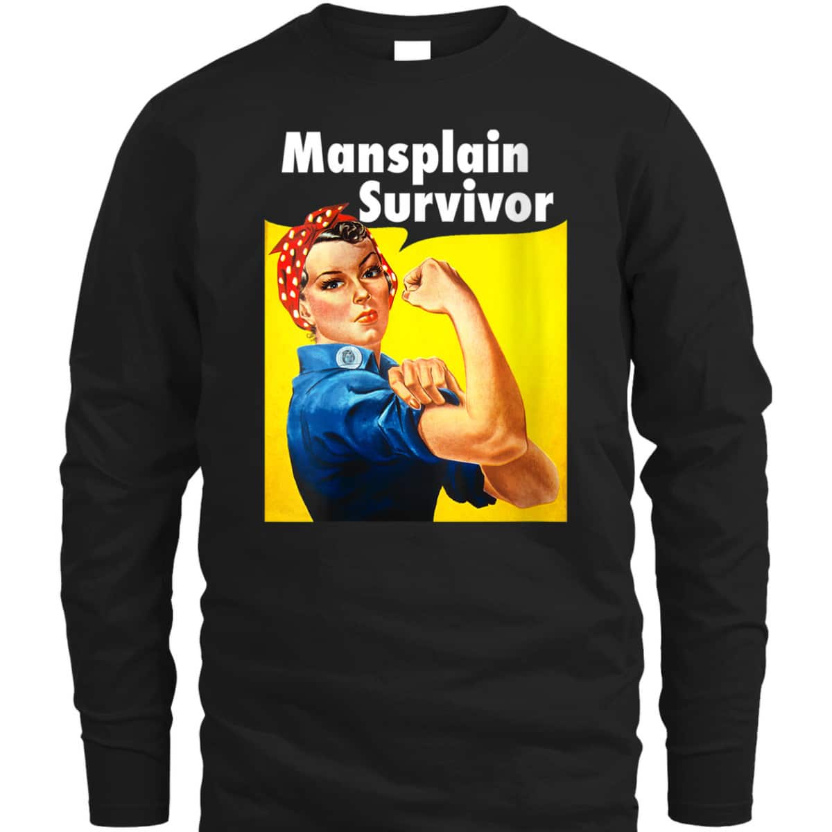 Womens Mansplain Survivor Feminist Women Funny Rosie The Riveter T-Shirt