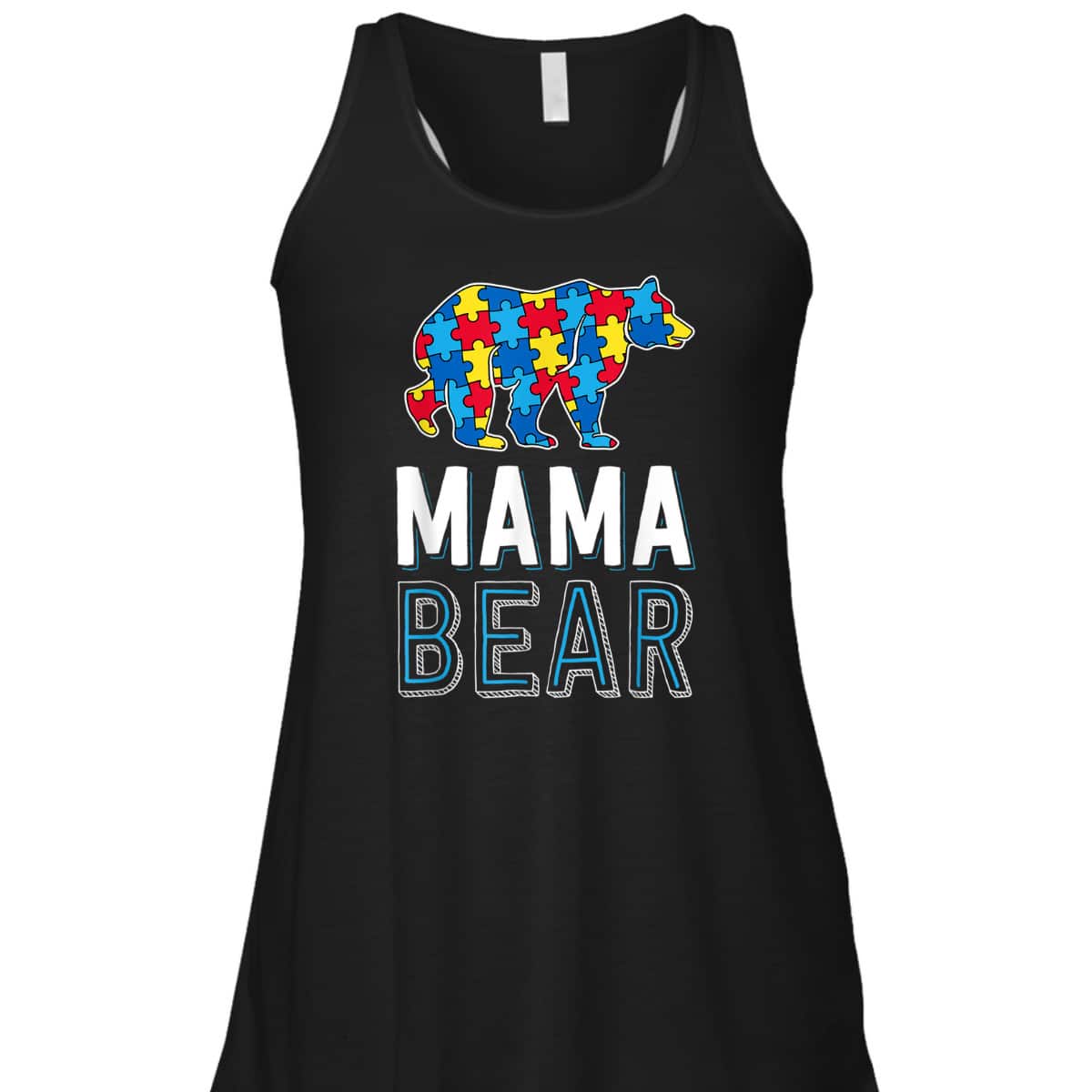 Mama Bear World Autism Awareness Day Family Puzzle Piece T-Shirt Mama Bear World Autism Awareness Day Family Puzzle Piece T-Shirt
