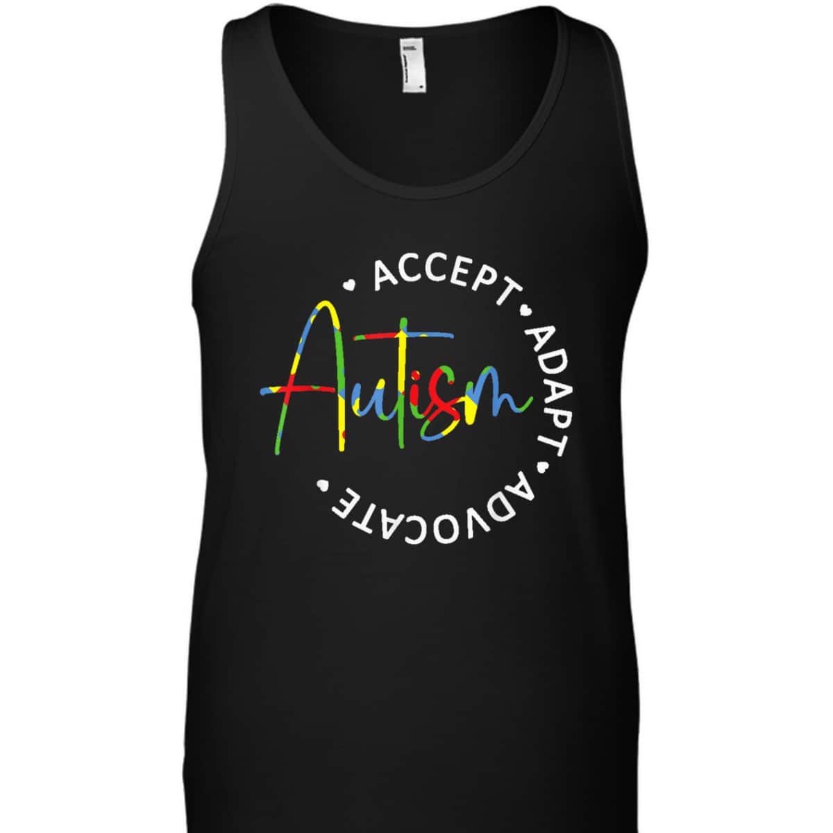 Autism Awareness Accept Adapt Advocate T-Shirt Autism Awareness Accept Adapt Advocate T-Shirt
