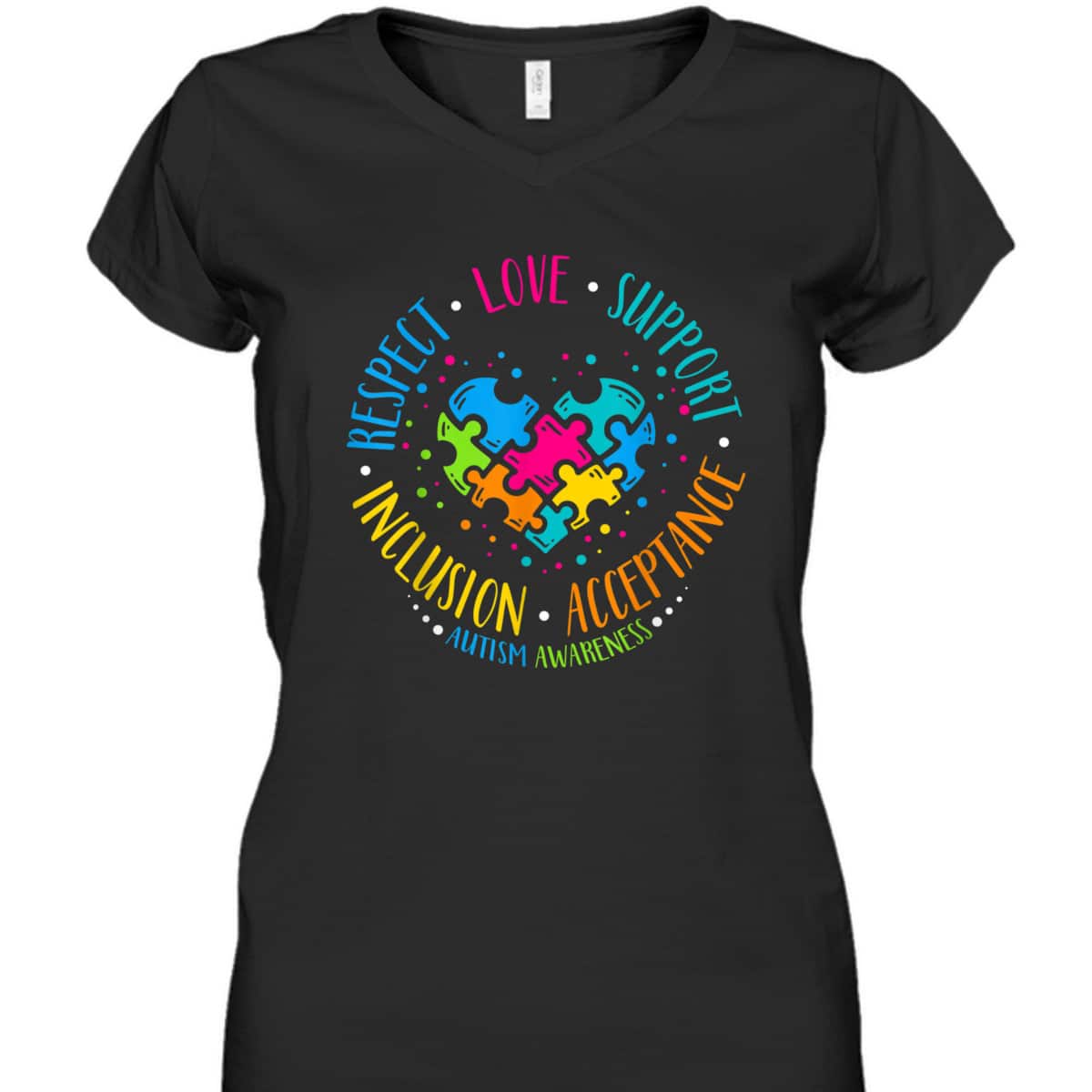 Autism Respect Love Support Autism Awareness Women T-Shirt Autism Respect Love Support Autism Awareness Women T-Shirt